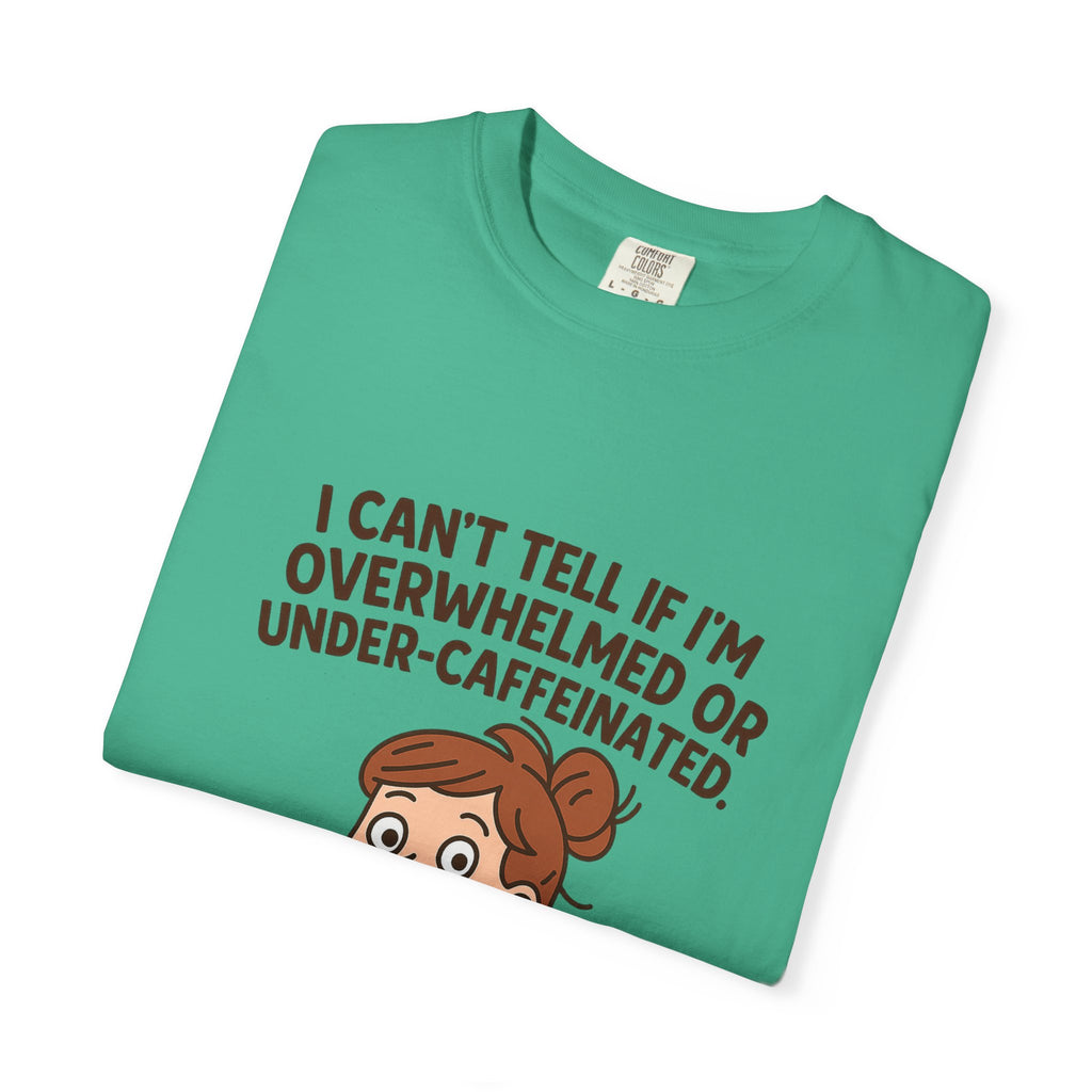 Caffeinated Humor T-Shirt