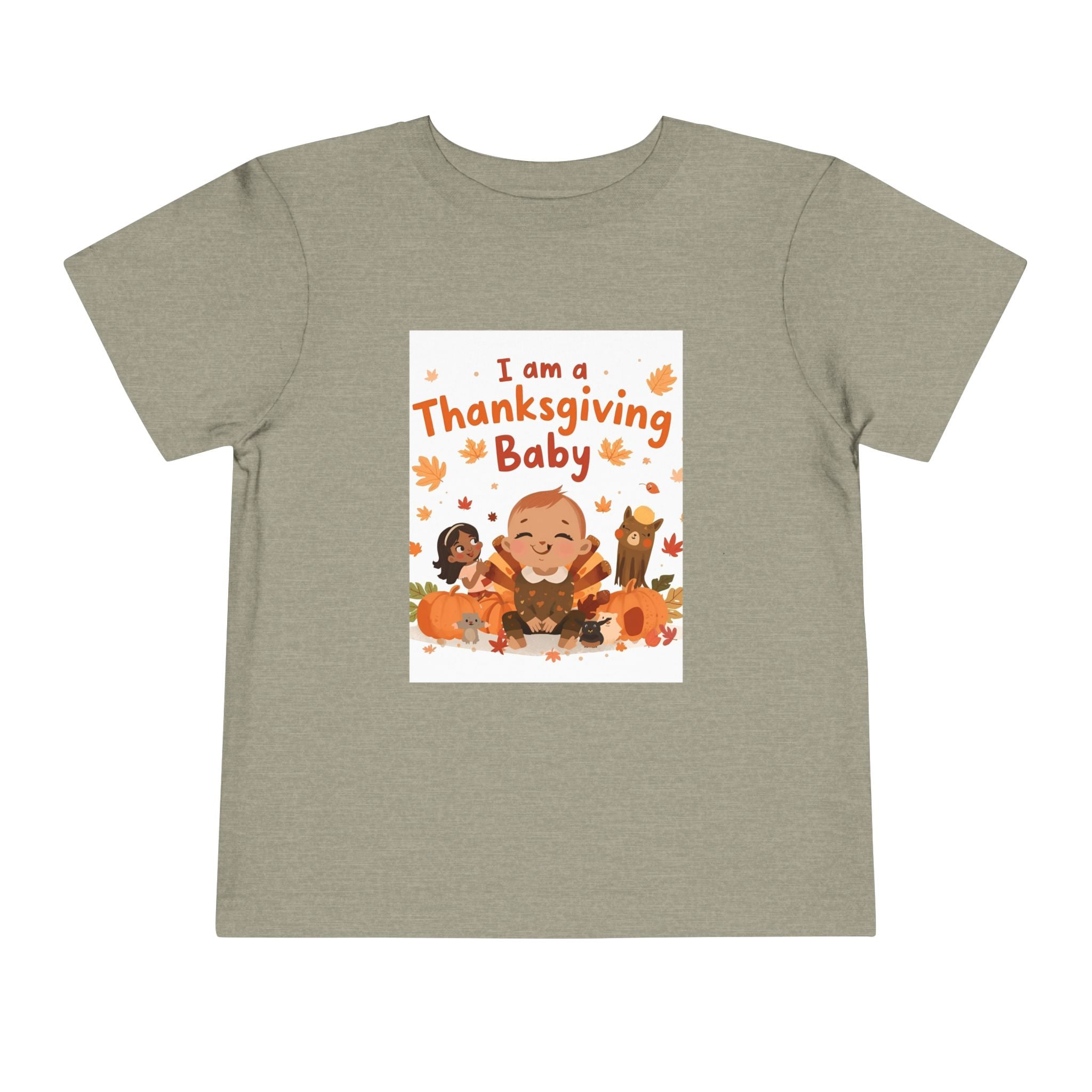 I Am A Thanksgiving Baby Toddler Short Sleeve Tee