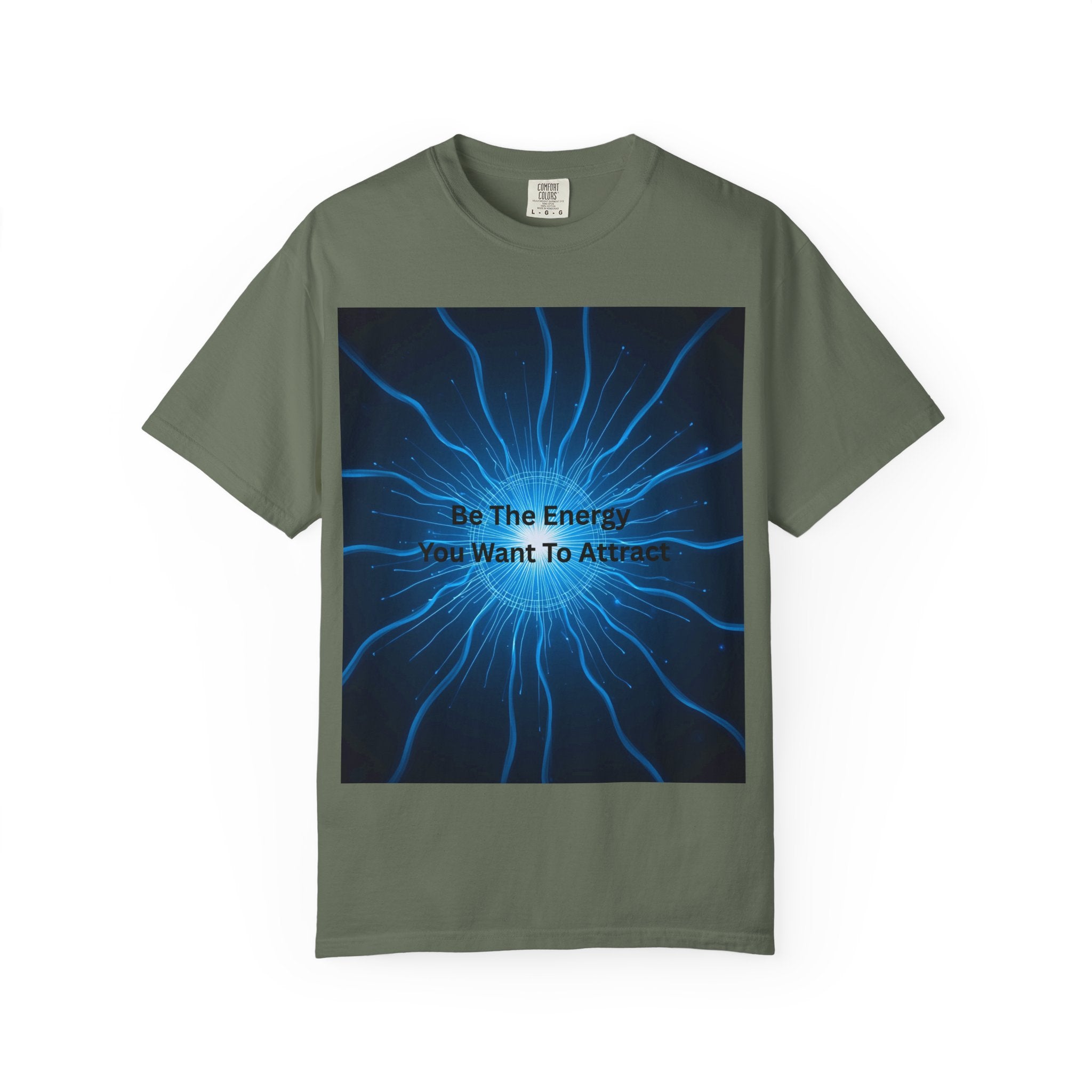 Be The Energy You Want To Attract Unisex Inspirational Energy T-Shirt, Motivational Tee, Mindfulness Shirt, Conscious Living Apparel, Gift for Positive Vibes