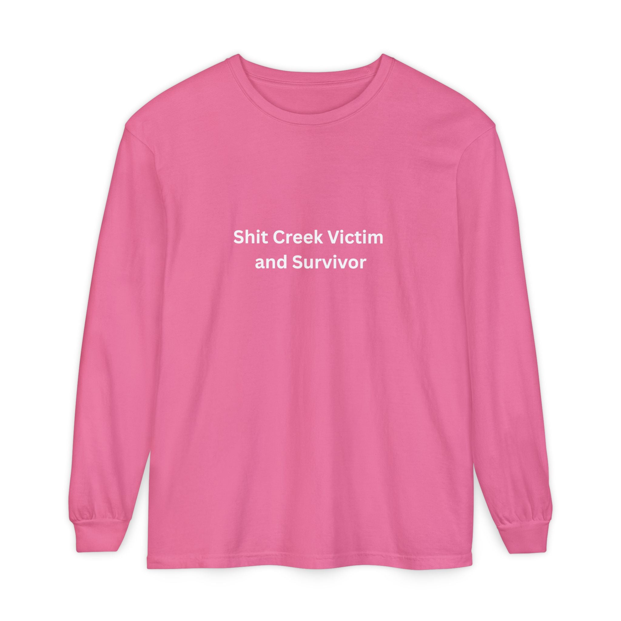 Shit Creek Survivor Long Sleeve T-Shirt, Funny Gift, Casual Wear, Humor Shirt, Birthday Gift, Unisex Apparel