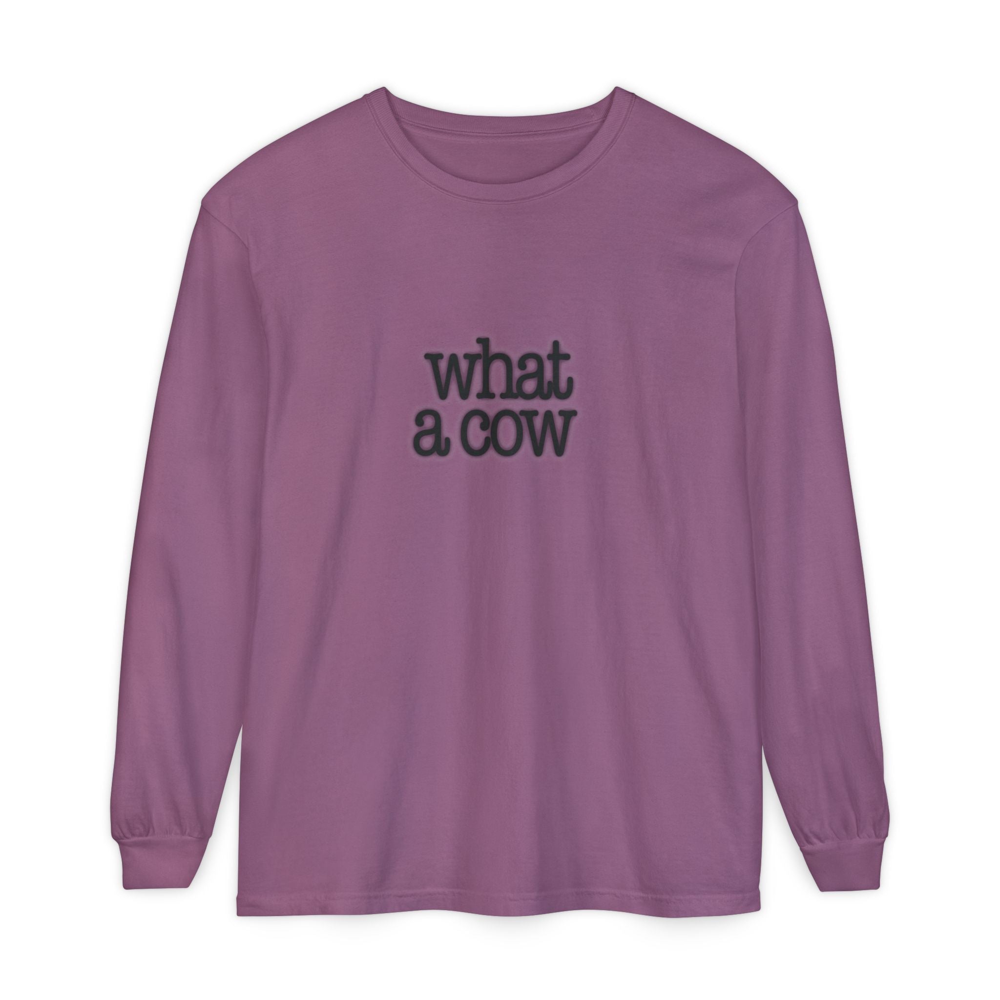 What A Cow Unisex Garment-dyed Long Sleeve T-Shirt