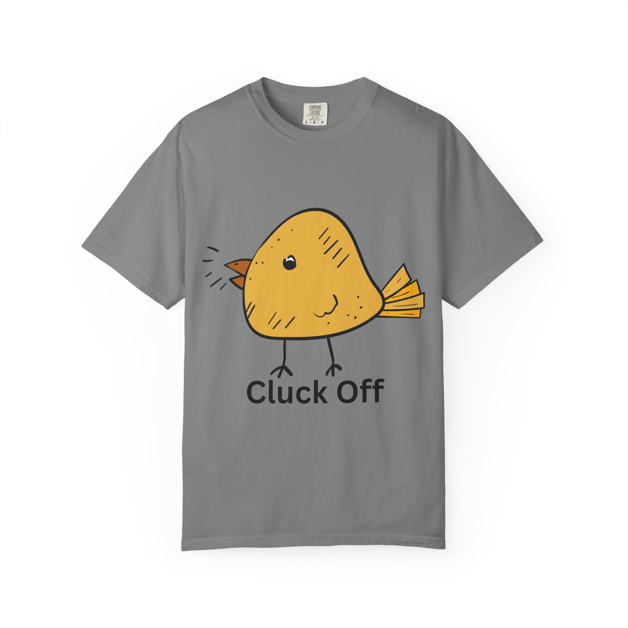 Cluck Off Funny Bird Graphic Tee, Unisex T-Shirt, Gift for Bird Lovers, Casual Wear, Quirky Humor Shirt, Unique Gift Idea