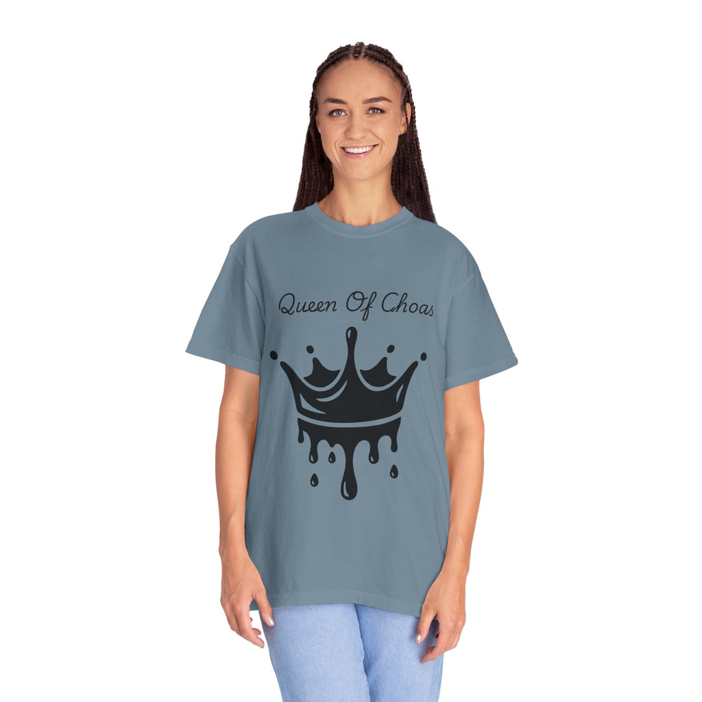 Queen of Chaos Unisex Garment-Dyed T-Shirt, Gift for Her, Casual Wear, Birthday Gift, Trendy Graphic Tee, Fun Statement Shirt