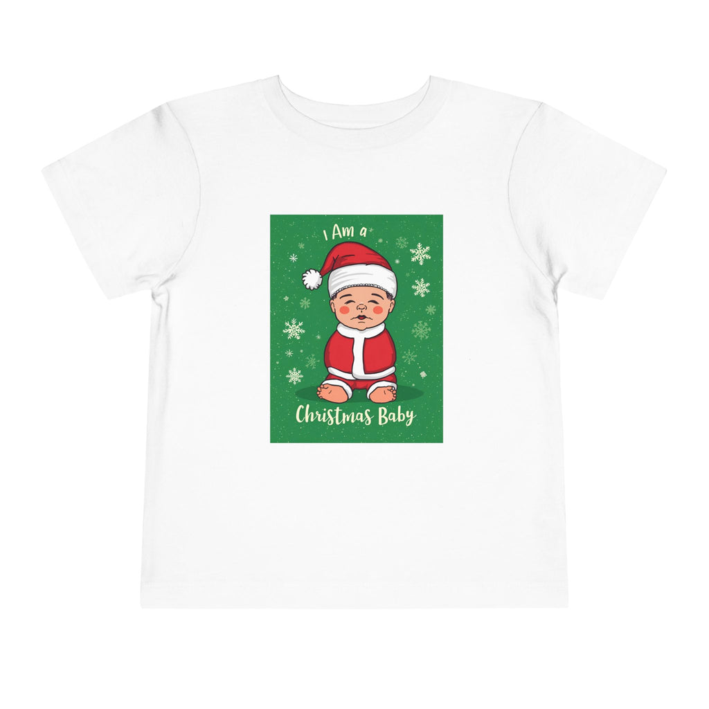 I Am A Christmas Baby Toddler Short Sleeve Tee