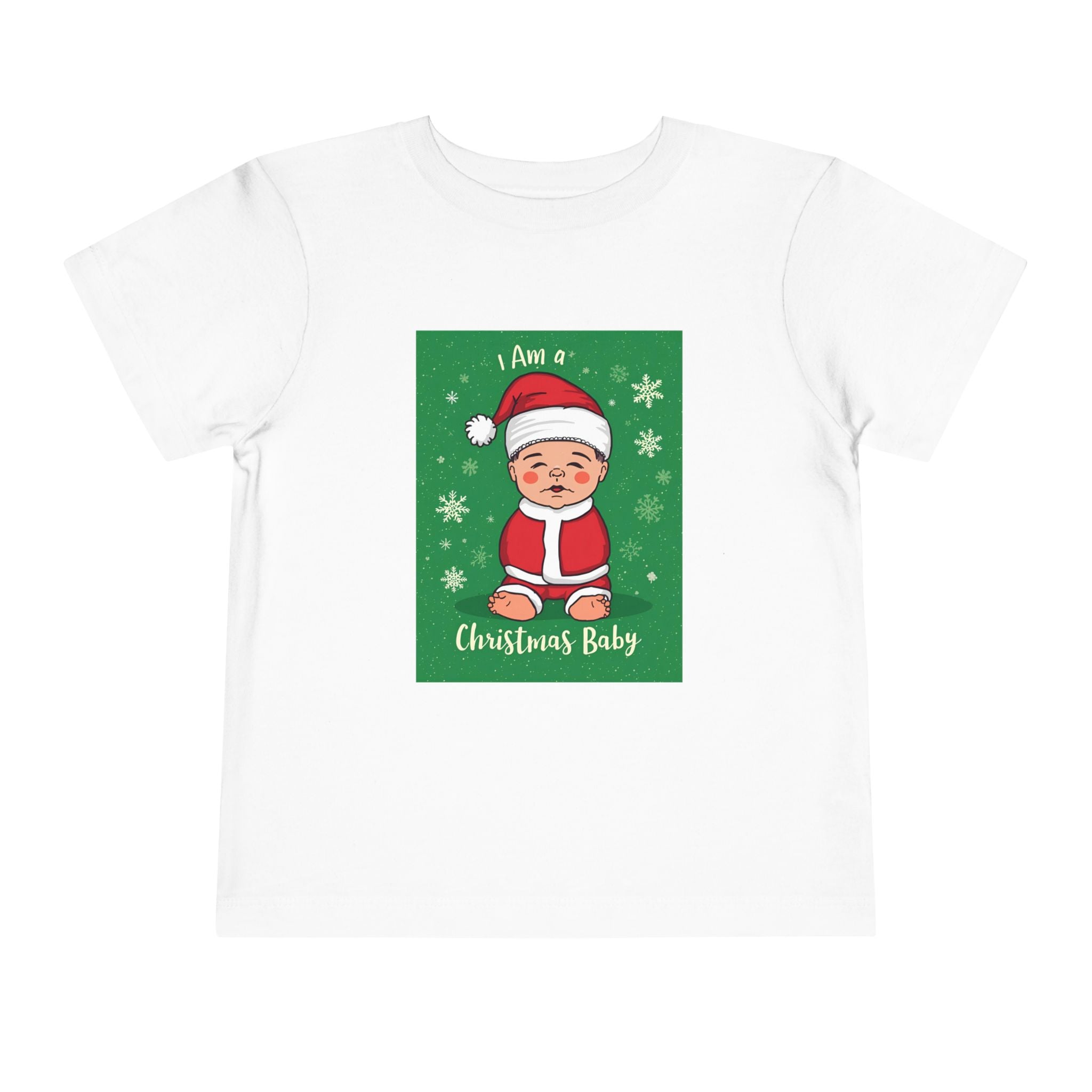 I Am A Christmas Baby Toddler Short Sleeve Tee