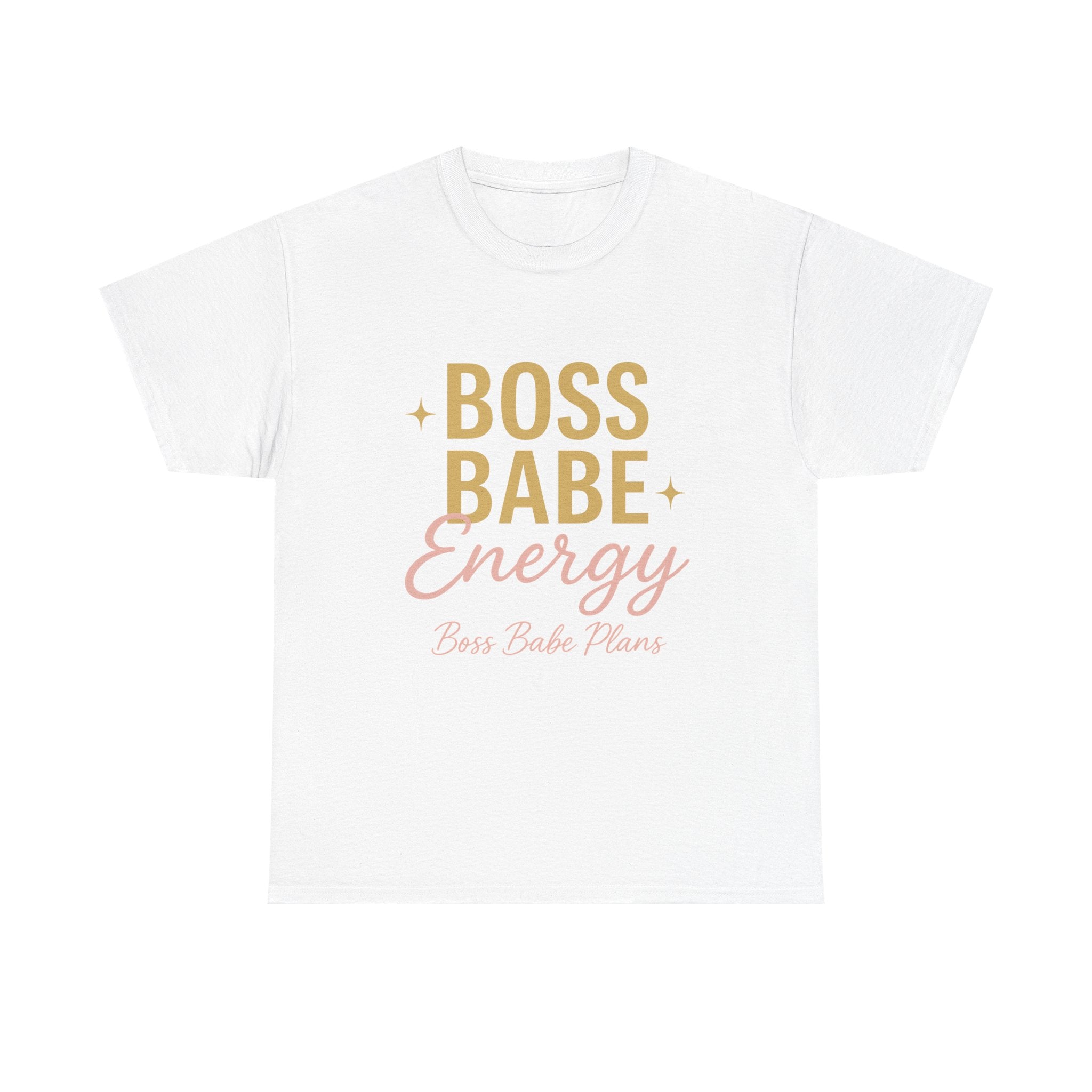 Boss Babe Plans Energy Unisex Cotton Tee