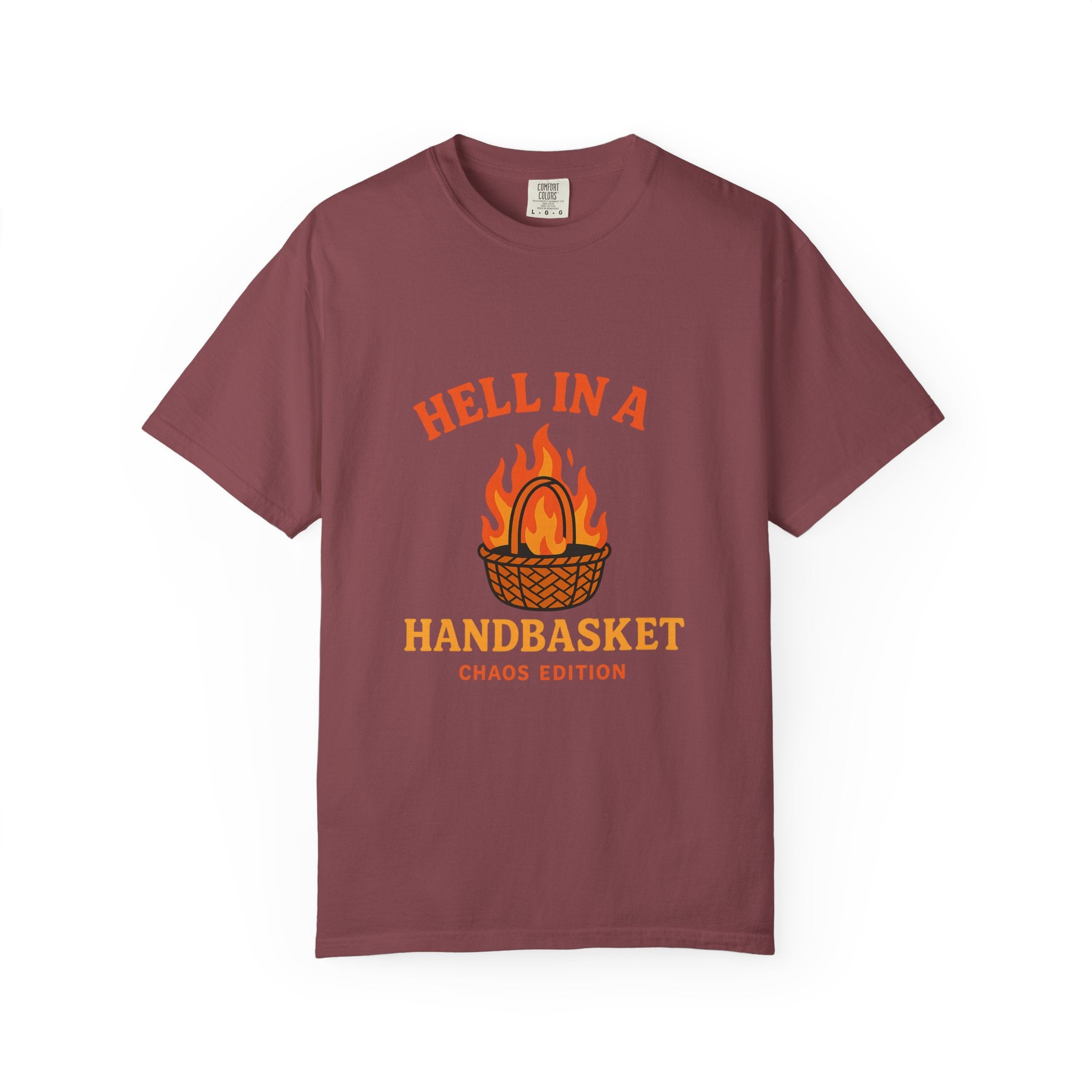 Hell In A Handbasket Funny Unisex Garment-Dyed T-shirt