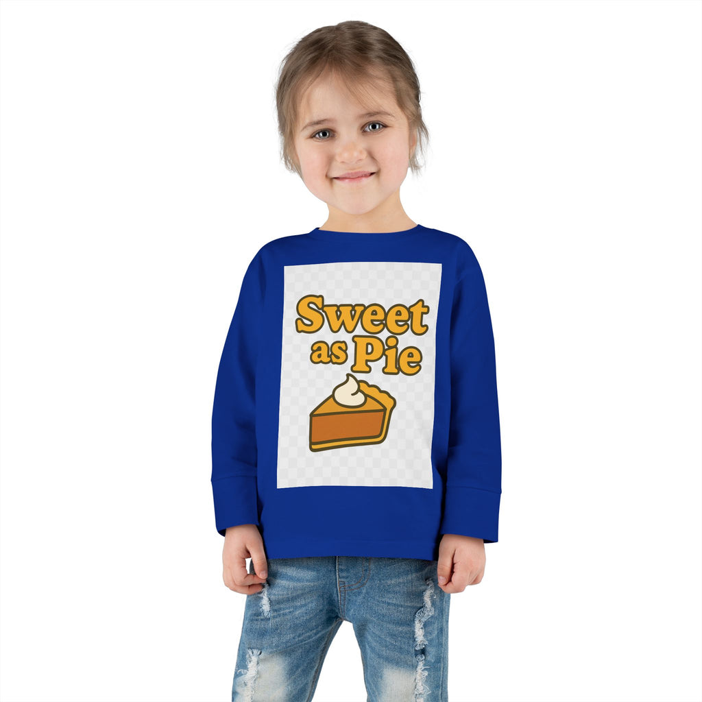 Sweet As Pie Toddler Long Sleeve Tee