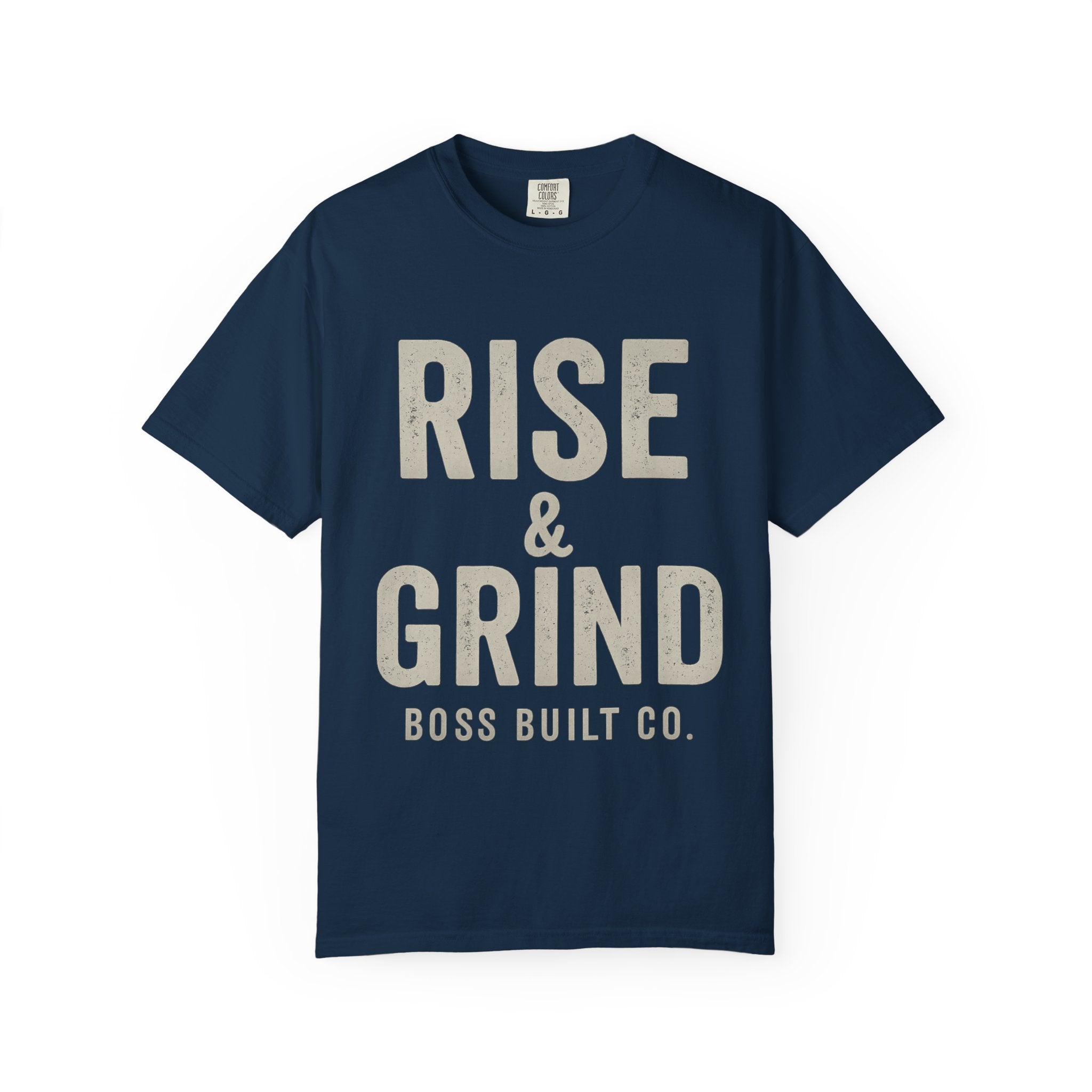 Boss Built Co Rise & Grind T-Shirt — Motivational Graphic Tee for Hustle Mindset