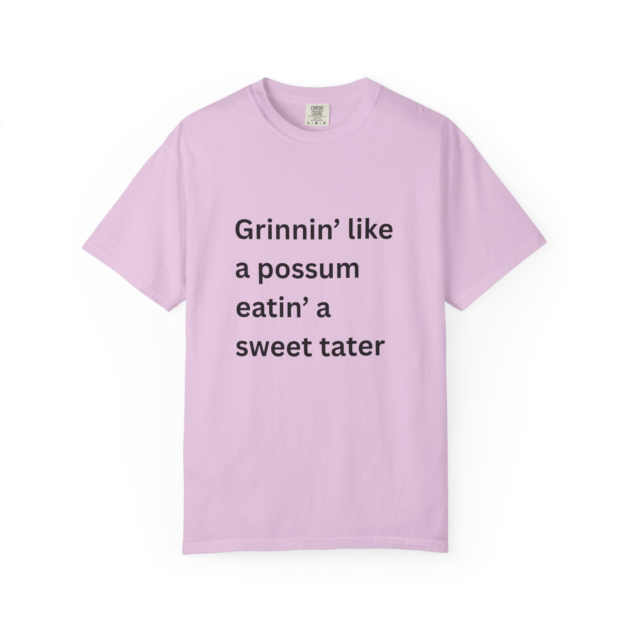 Grinnin Like A Possum Eatin A Sweet Tator Funny Unisex Garment-Dyed T-shirt