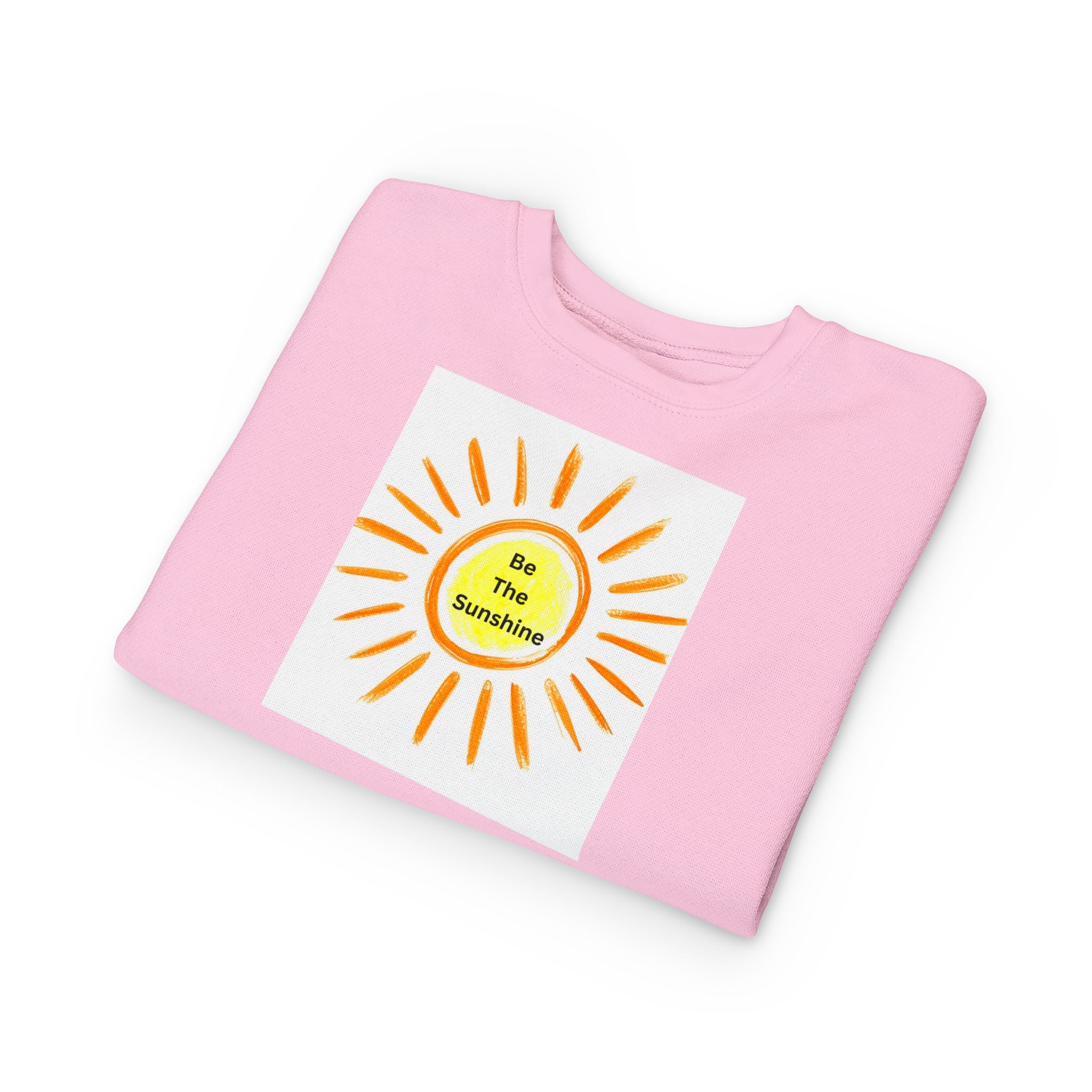 Be The Sunshine Toddler Sweatshirt