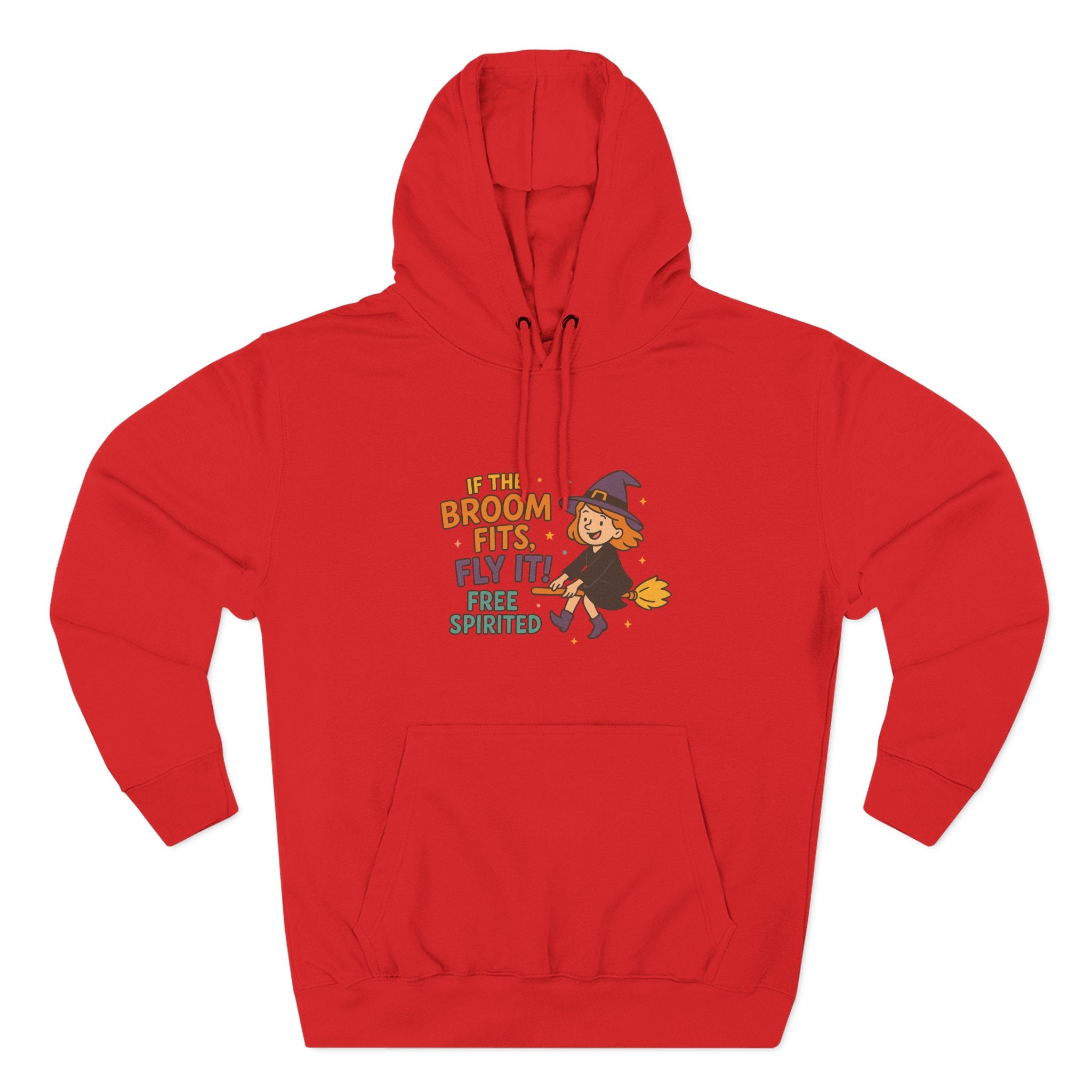 If The Broom Fits Fly It Three-Panel Fleece Hoodie