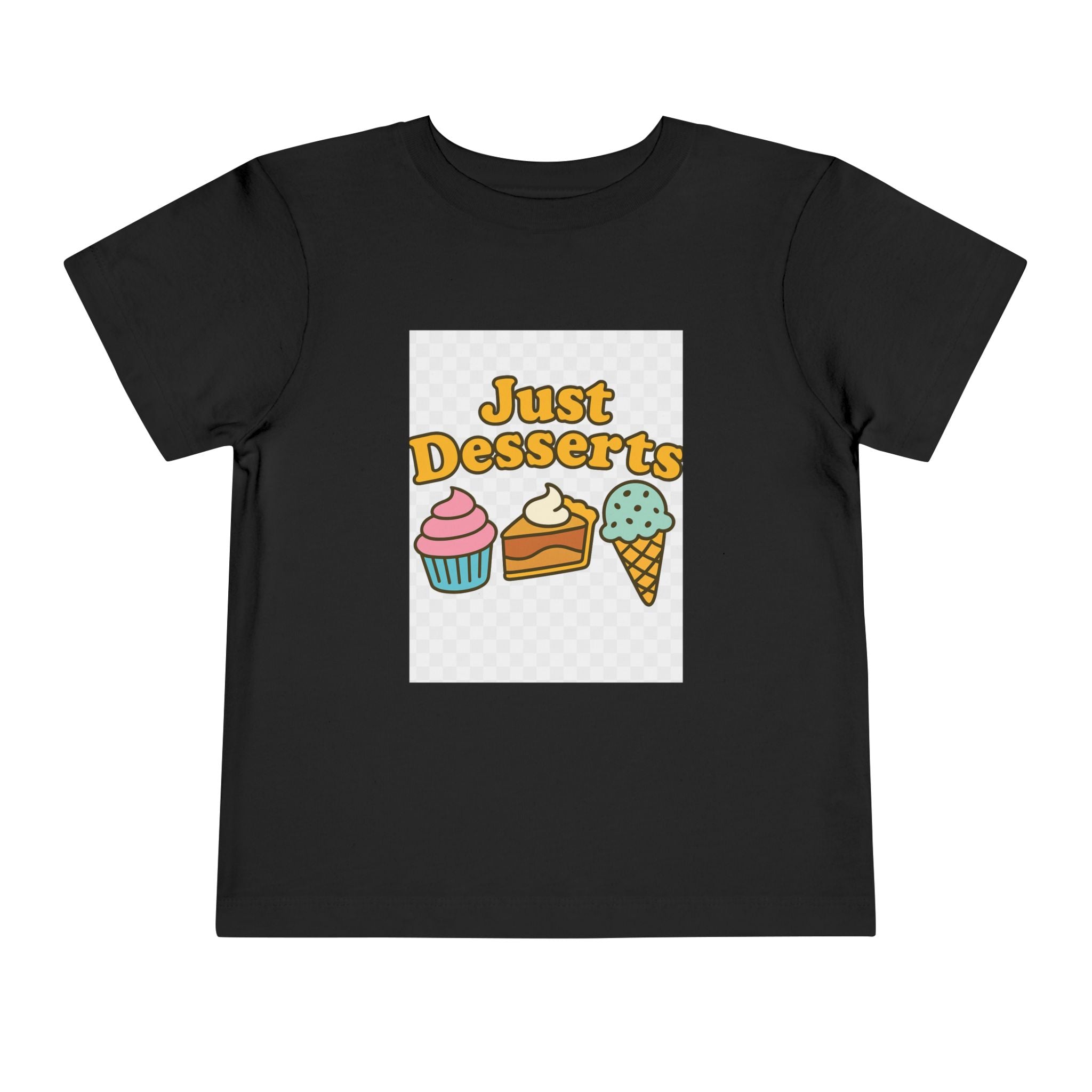 Just Desserts Toddler Tee