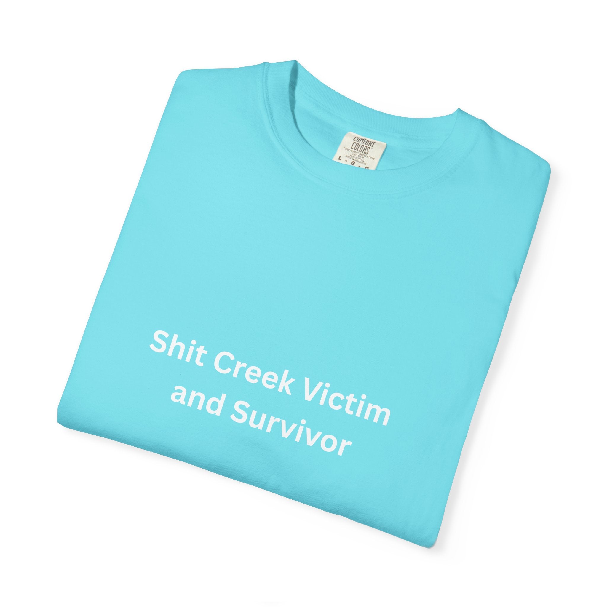 Shit Creek Survivor Garment-Dyed T-Shirt - Soft, Stylish, Perfect for Everyday Wear, Casual Outings, Gifts for Birthdays or Holidays