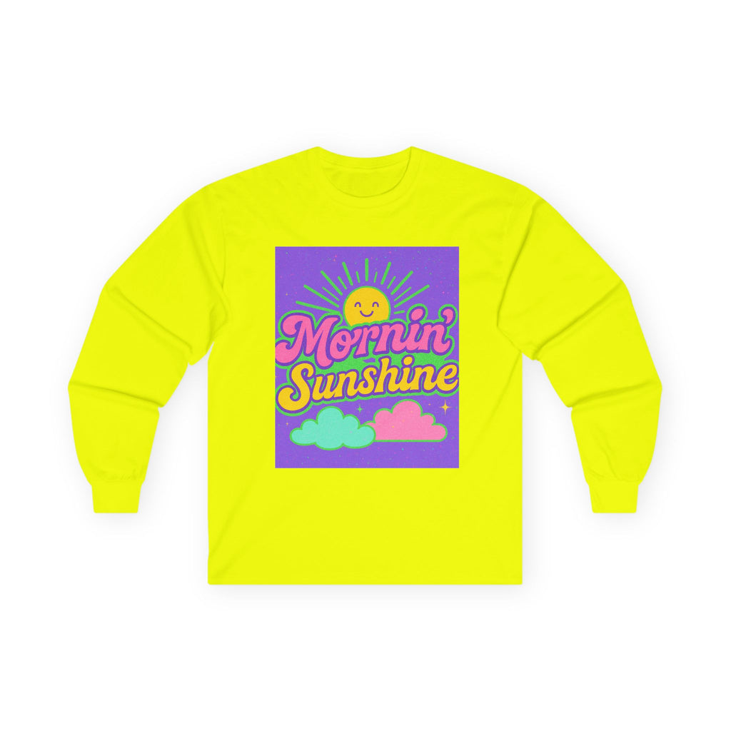 Mornin' Sunshine Long Sleeve Tee - Unisex Cotton Top for Cheerful Days