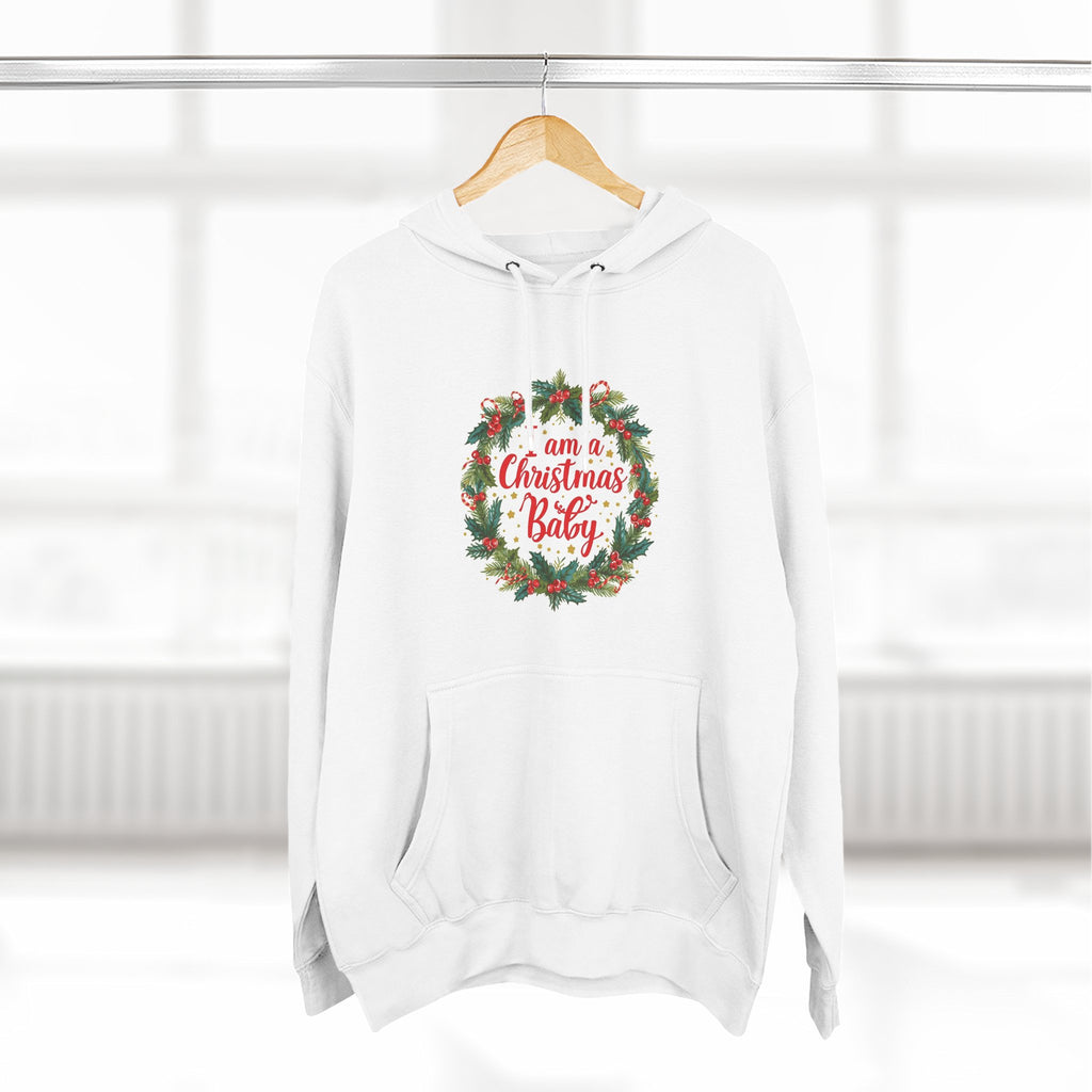 I AM A Christmas Baby Three-Panel Fleece Hoodie