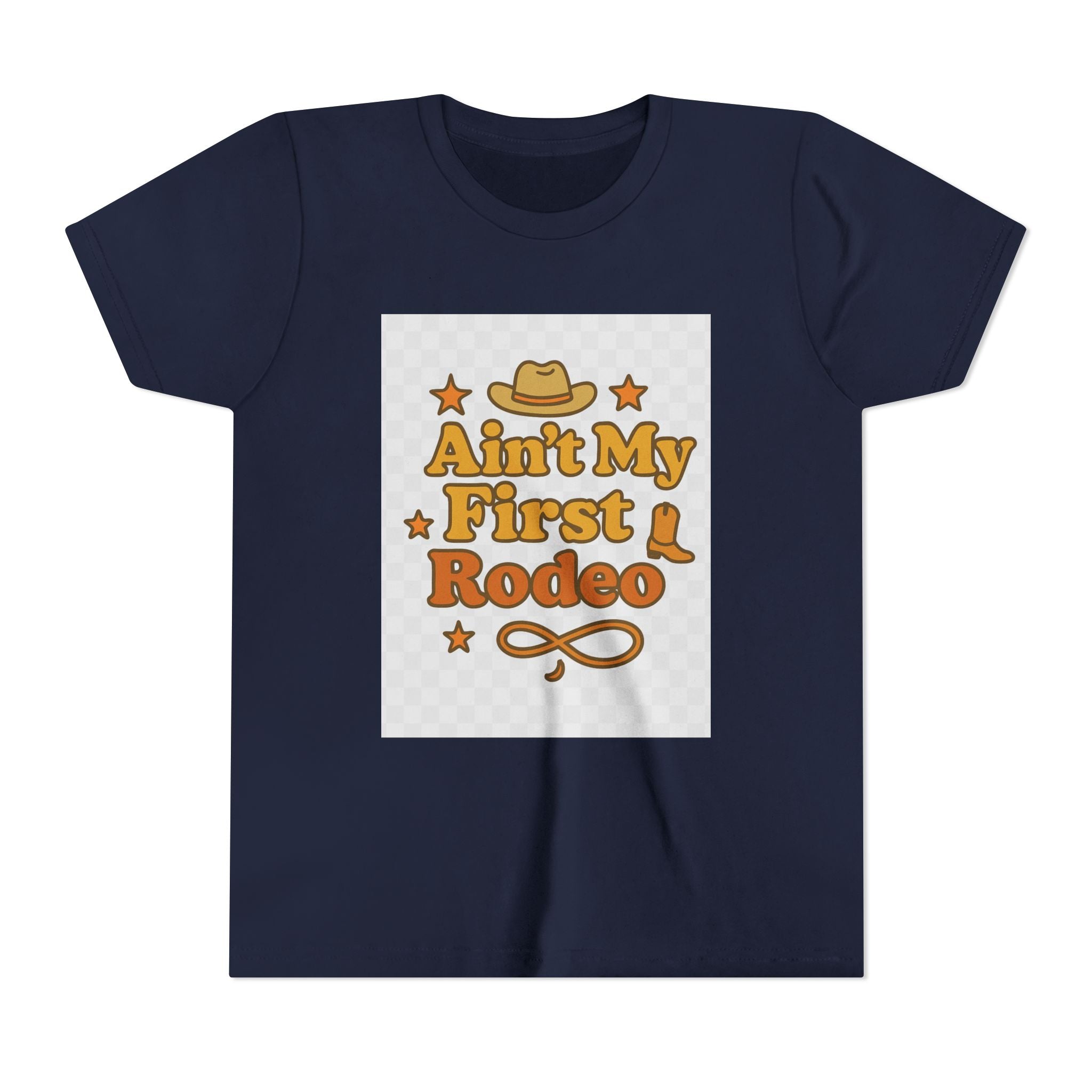 Ain't My First Rodeo Youth Short Sleeve Tee