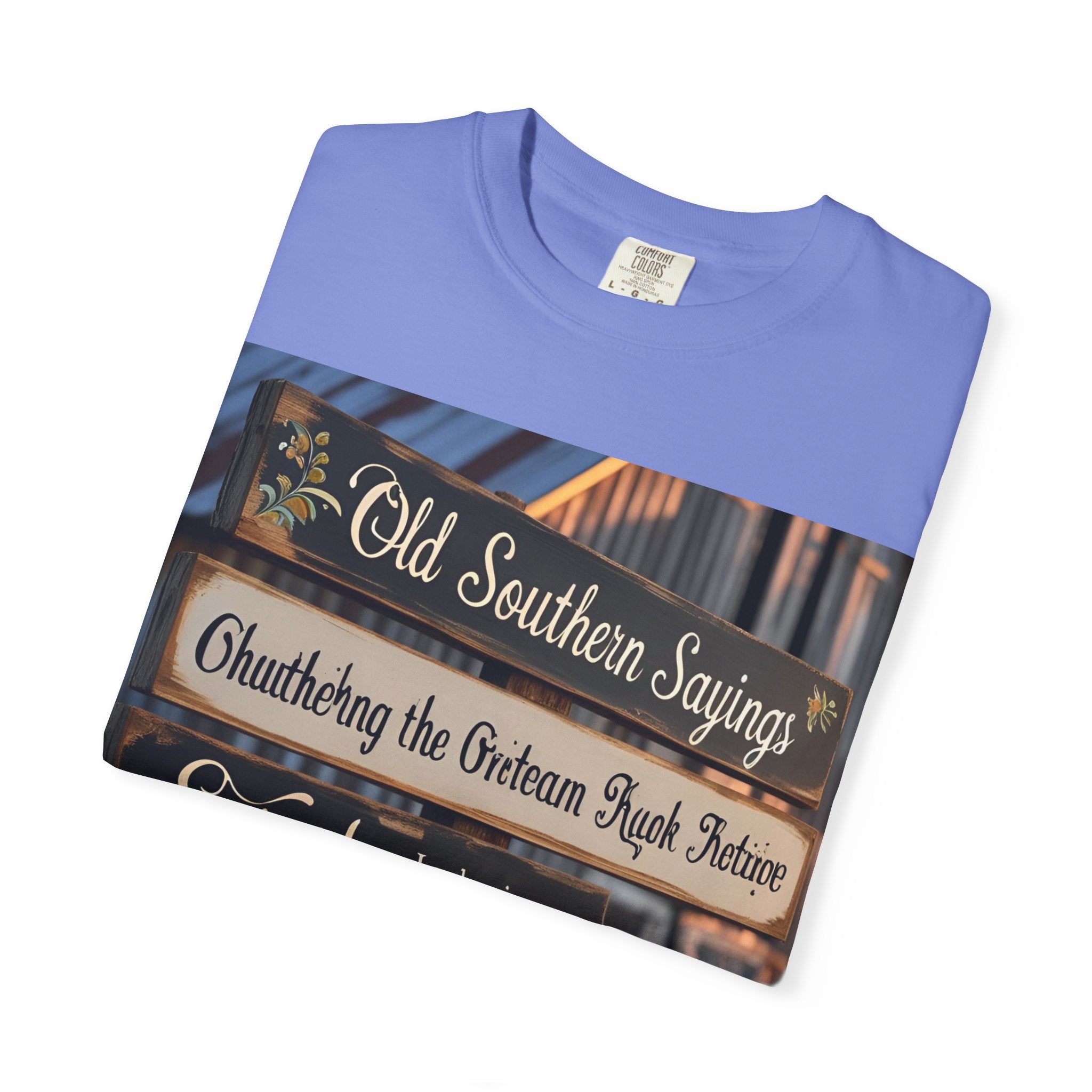 Old Southern Sayings Crossing Unisex T-shirt, Southern Pride Tee, Gift for Her/Him, Casual Wear, Vintage Style Shirt, Summer Wardrobe Essential