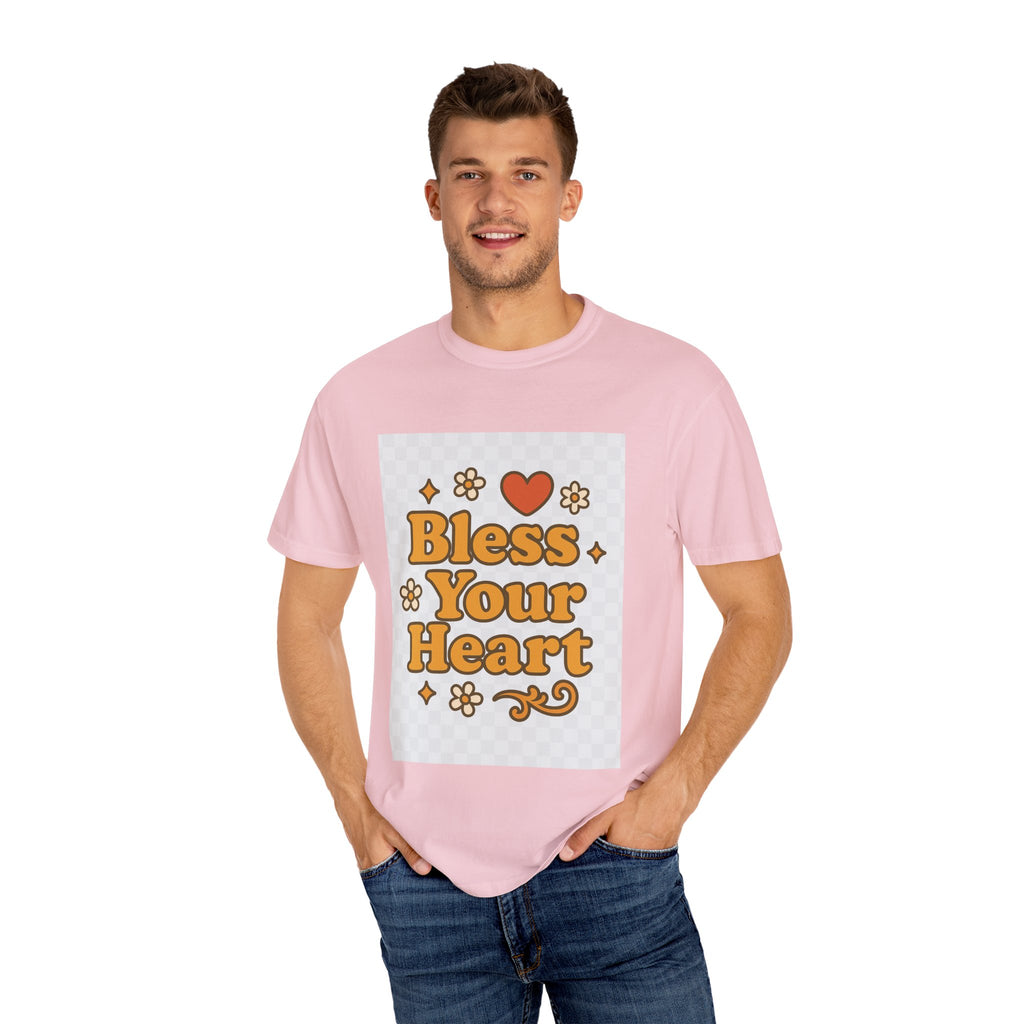 Bless Your Heart Unisex T-Shirt - Garment-Dyed Comfort for Every Occasion