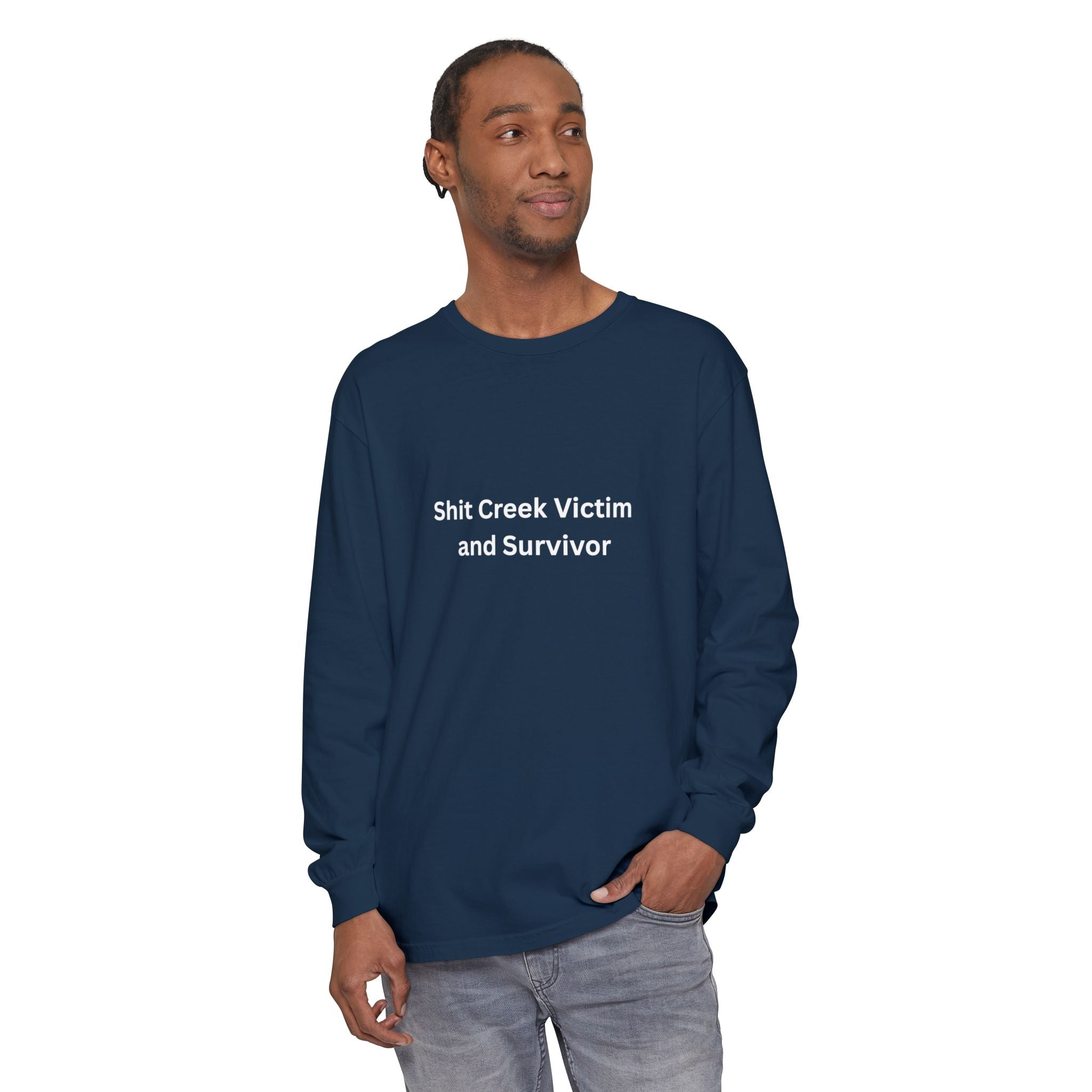 Shit Creek Survivor Long Sleeve T-Shirt, Funny Gift, Casual Wear, Humor Shirt, Birthday Gift, Unisex Apparel