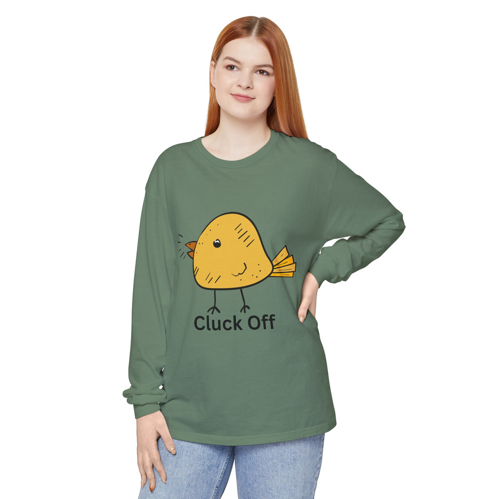 Cluck Off Unisex Garment-dyed Long Sleeve T-Shirt