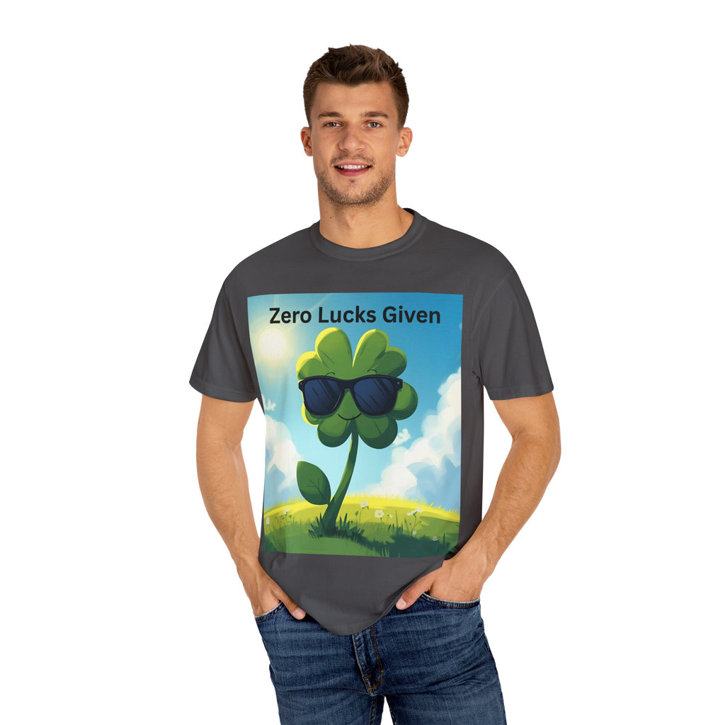 Zero Lucks Given T-Shirt, Funny Unisex Tee, Casual Wear, Gift for St. Patrick's Day, Summer Outfit, Funny Quote Shirt