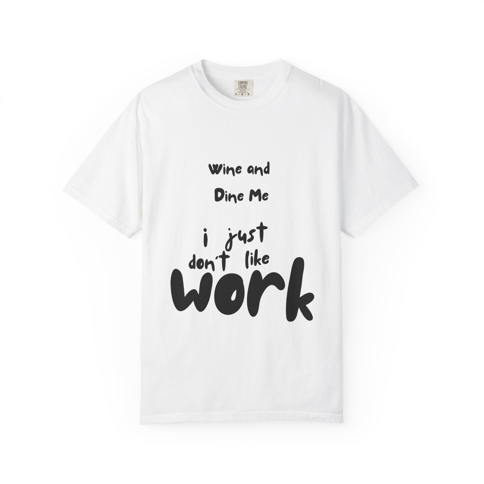 Wine & Dine Unisex T-Shirt: Casual Humor Tee for Parties, Gifts, or Everyday Wear – Fun Statement Shirt