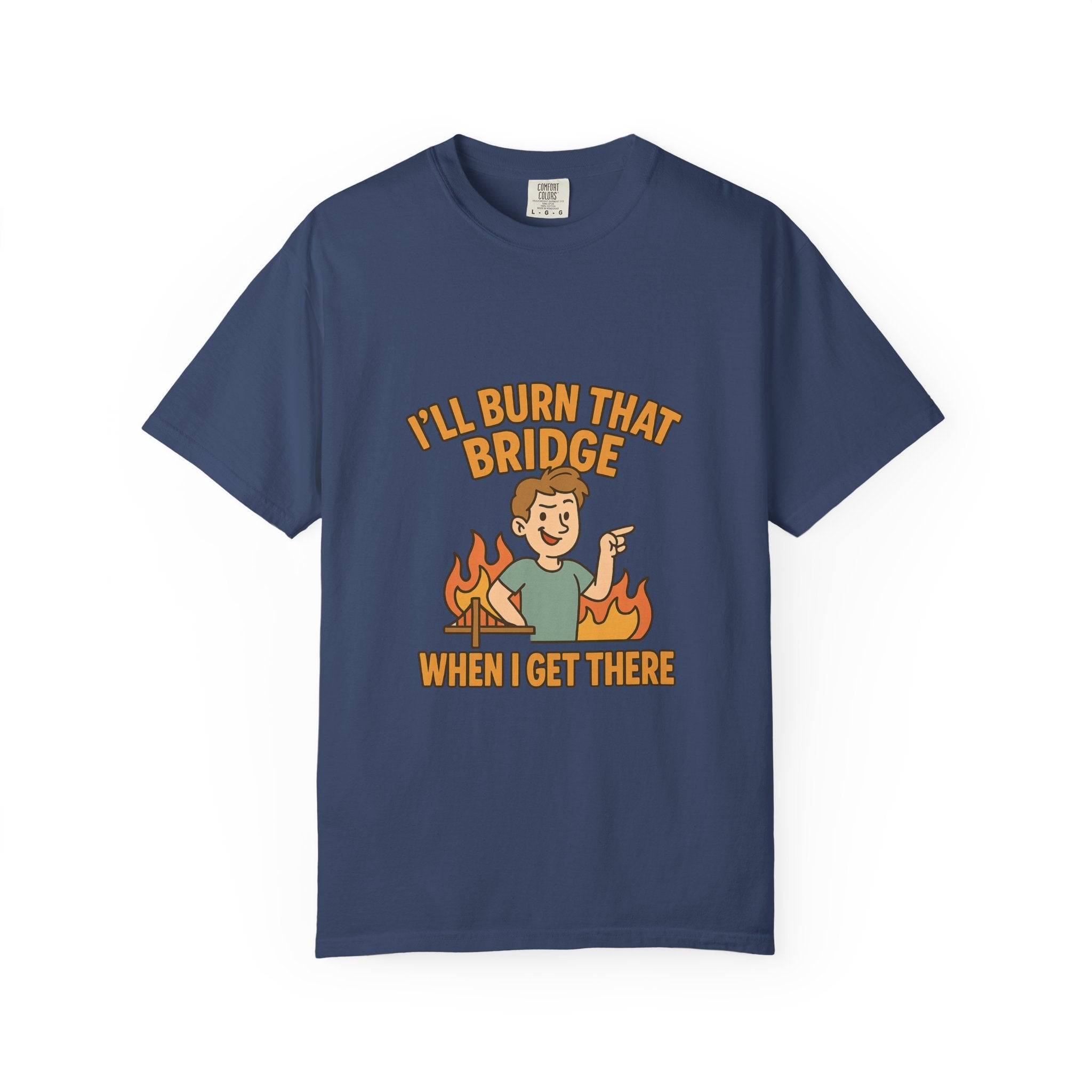 Burn That Bridge Unisex T-Shirt