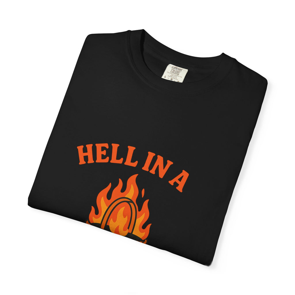 Hell In A Handbasket Funny Unisex Garment-Dyed T-shirt