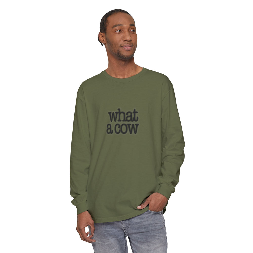 What A Cow Unisex Garment-dyed Long Sleeve T-Shirt