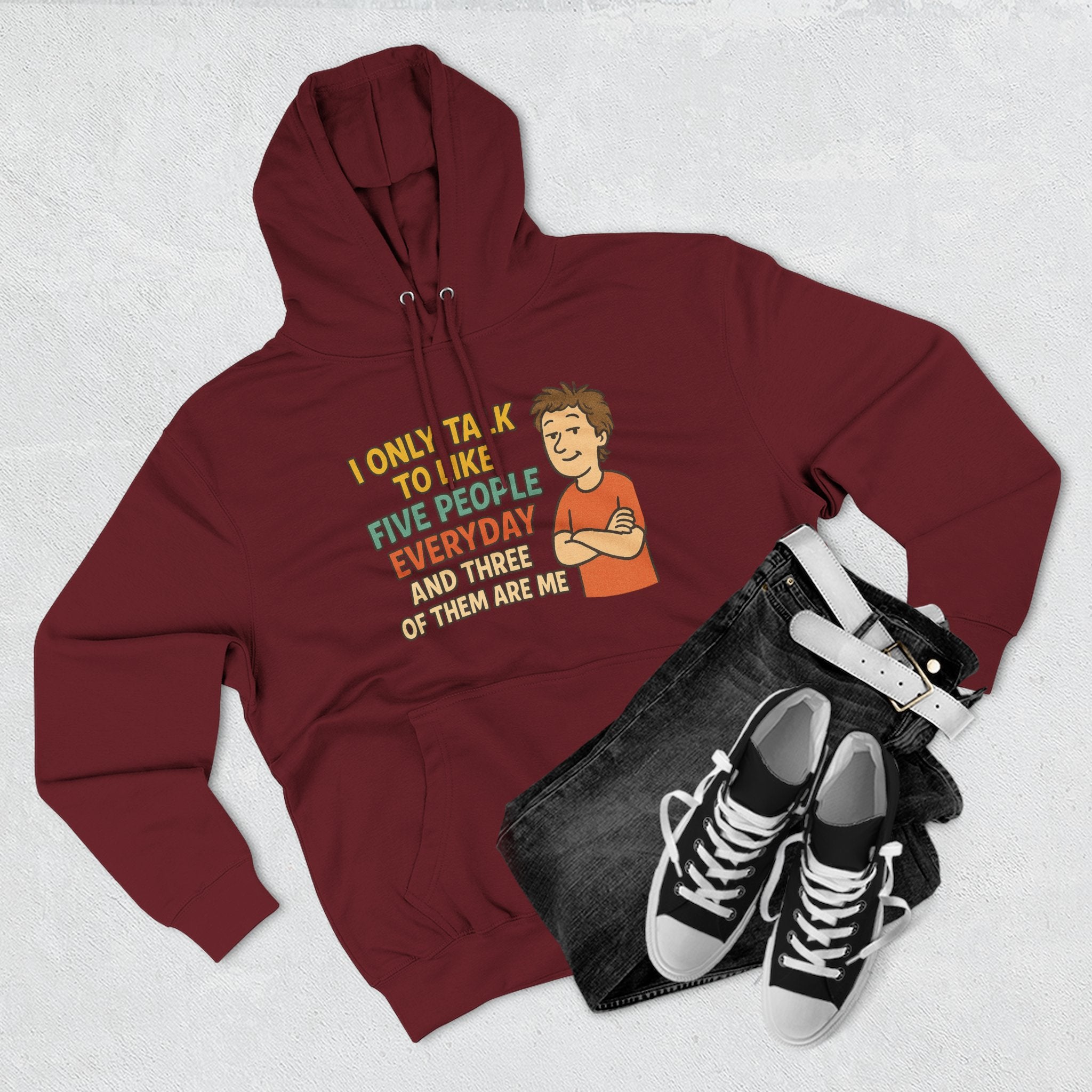 Introvert Humor Hoodie - I Only Talk to Like Five People Everyday