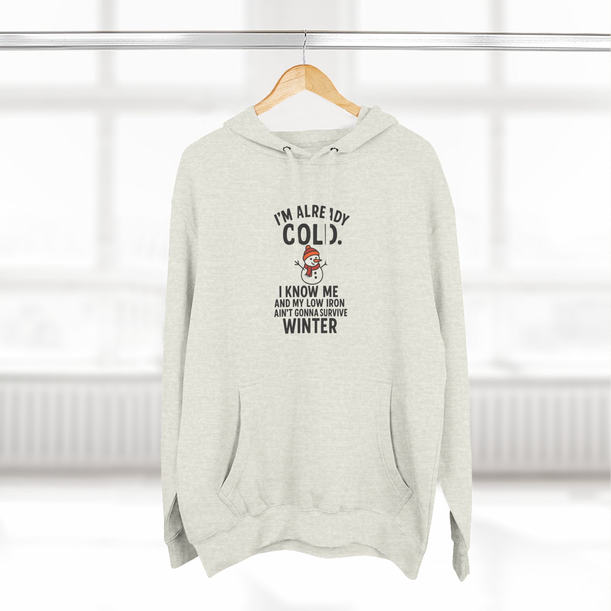 Cozy Winter Fleece Hoodie - "I'm Already Cold"