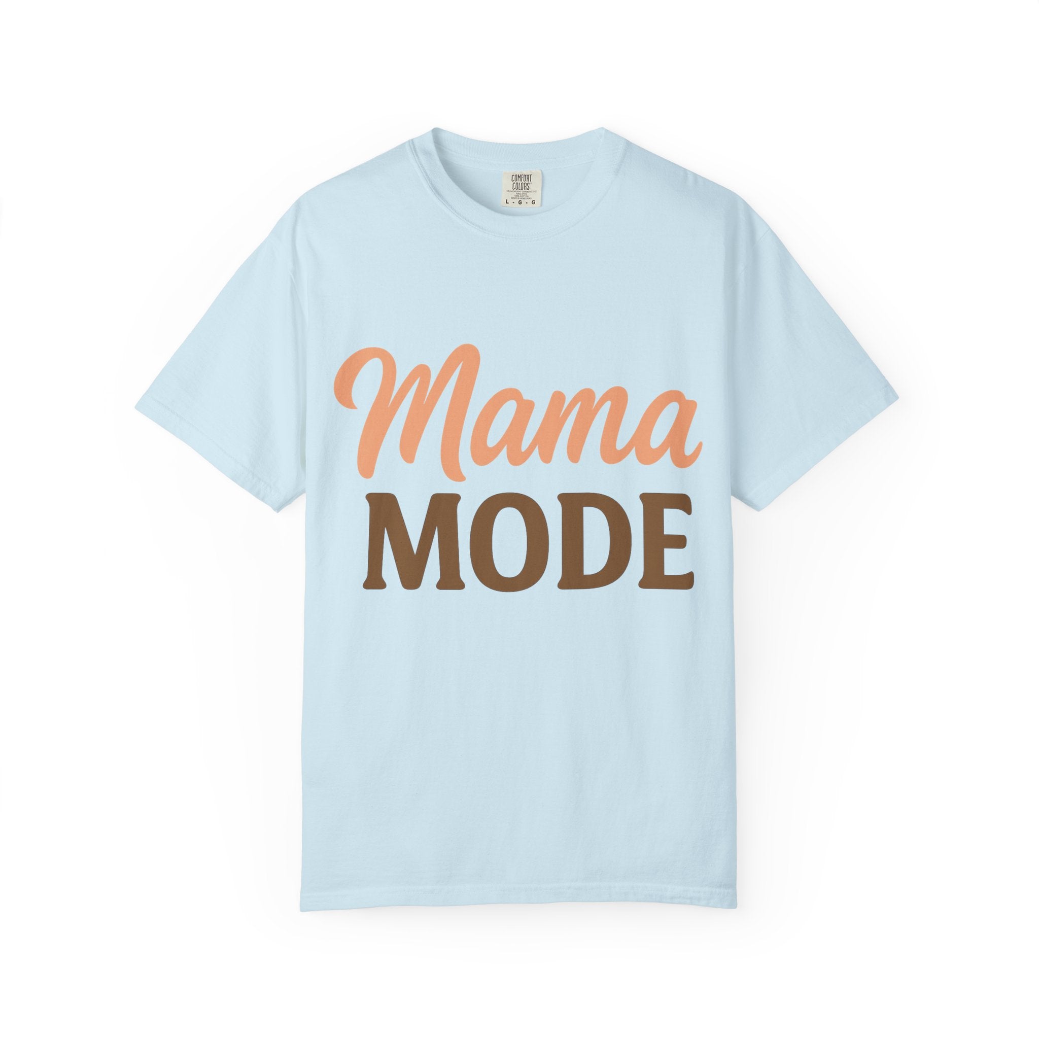 Mama Mode T-Shirt — Retro Script Mom Tee