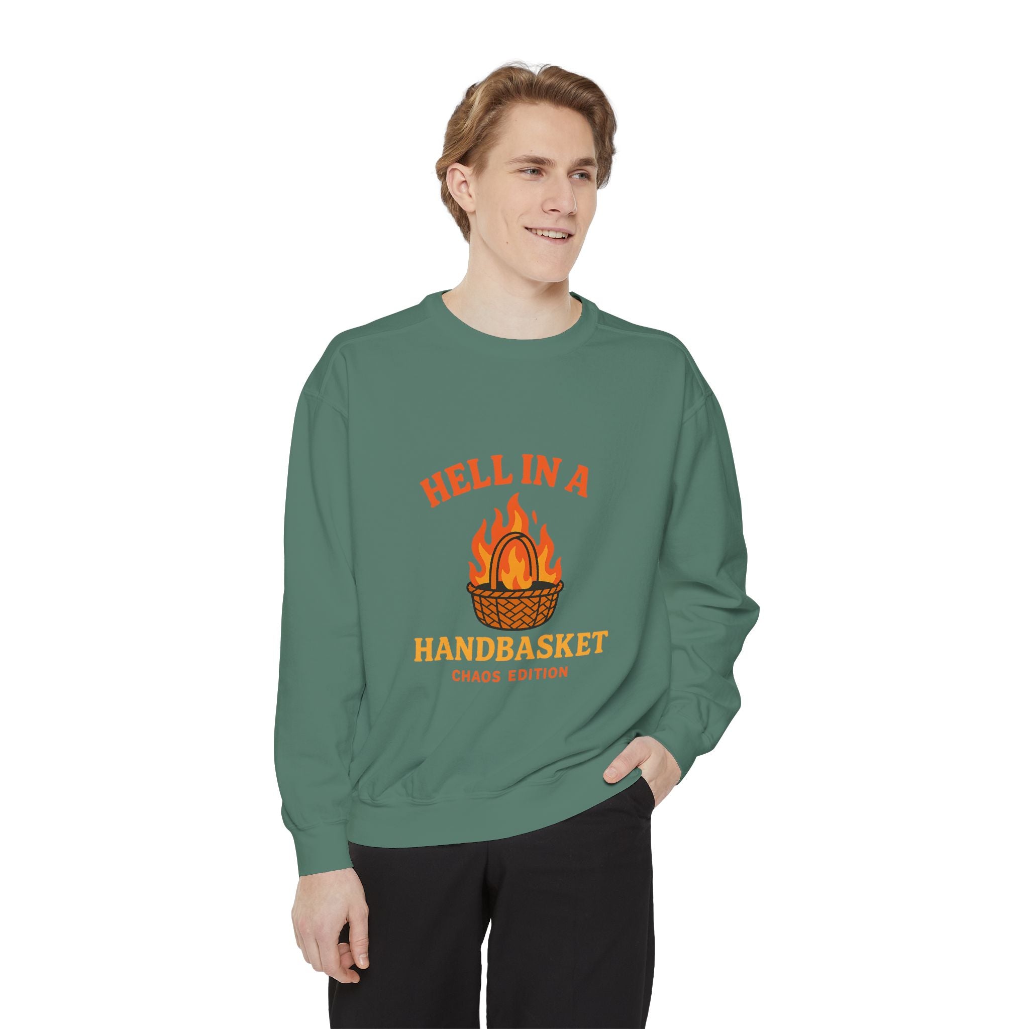Hell In A Handbasket Funny Unisex Garment-Dyed Sweatshirt