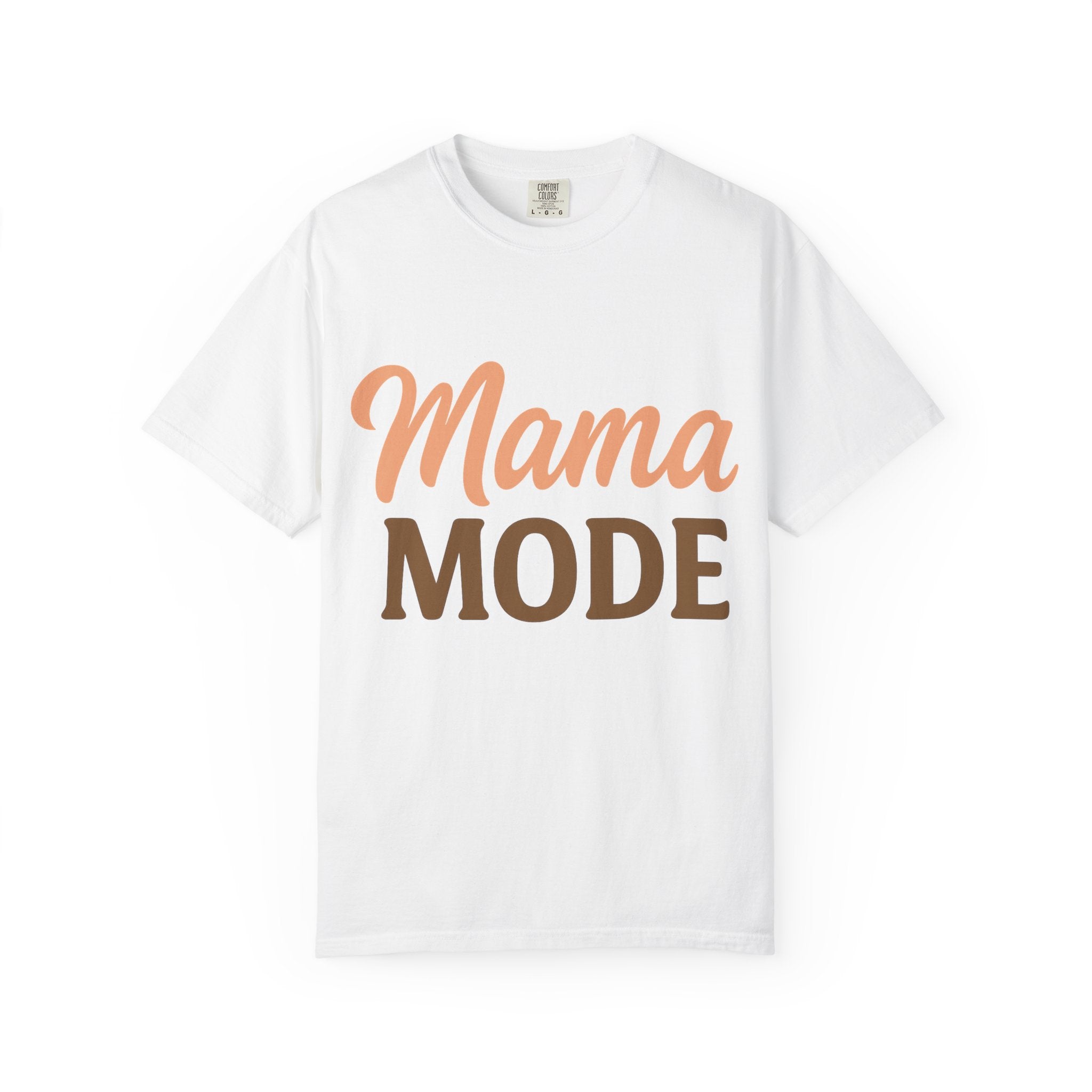 Mama Mode T-Shirt — Retro Script Mom Tee