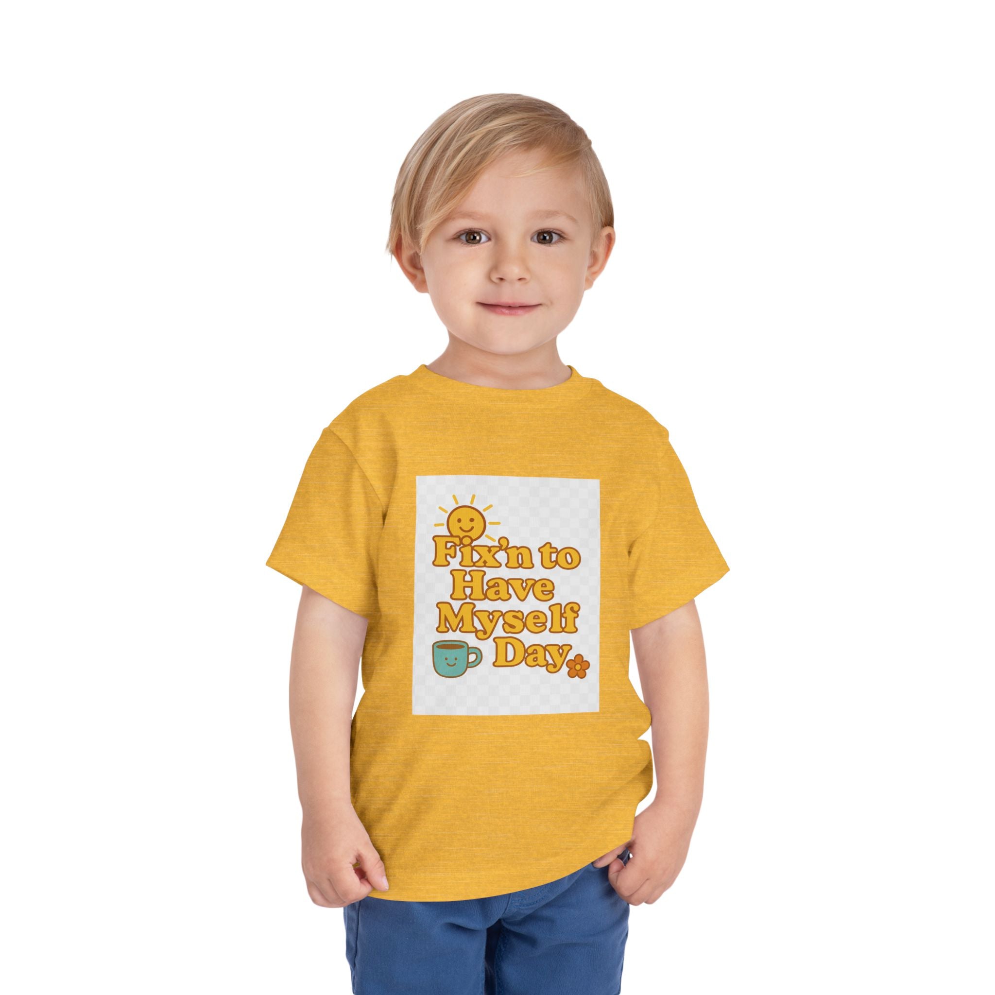 Fixin To Have Myself A Day Toddler Short Sleeve Tee