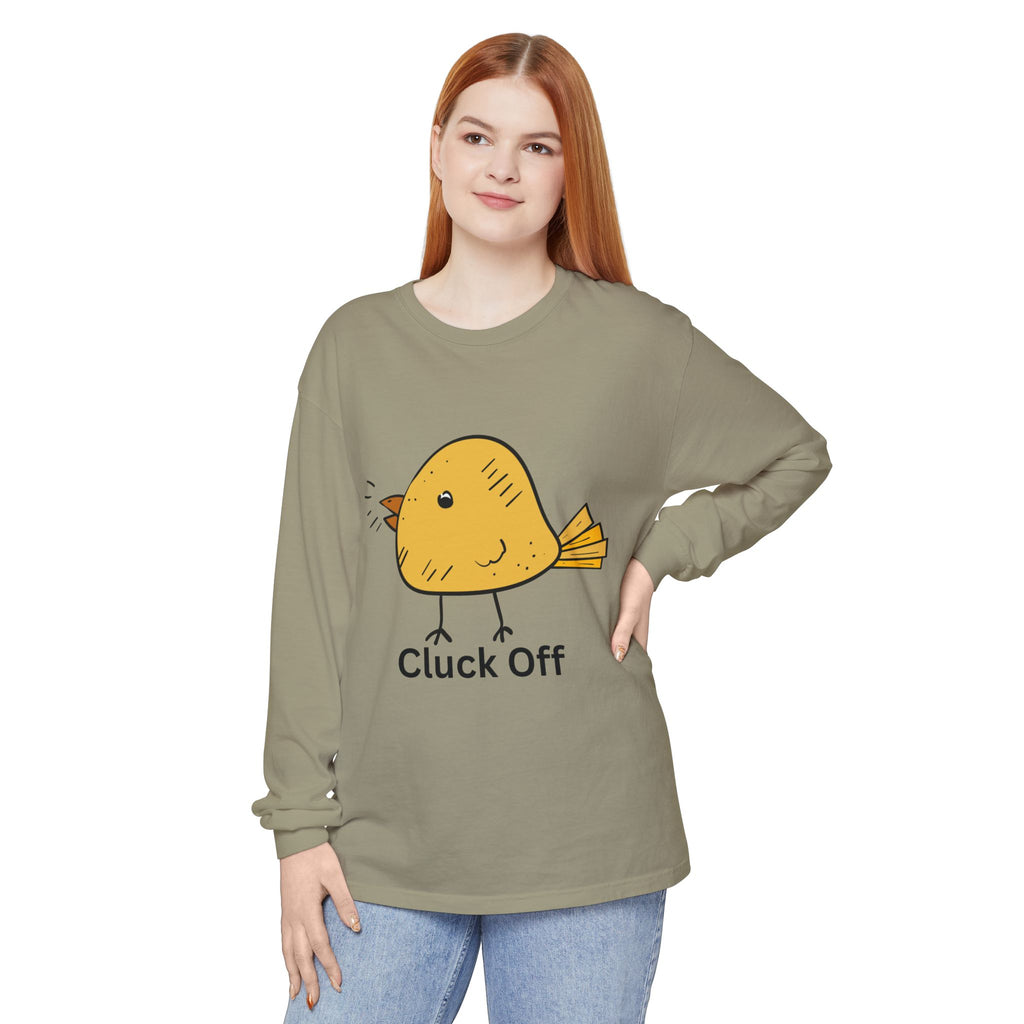 Cluck Off Unisex Garment-dyed Long Sleeve T-Shirt