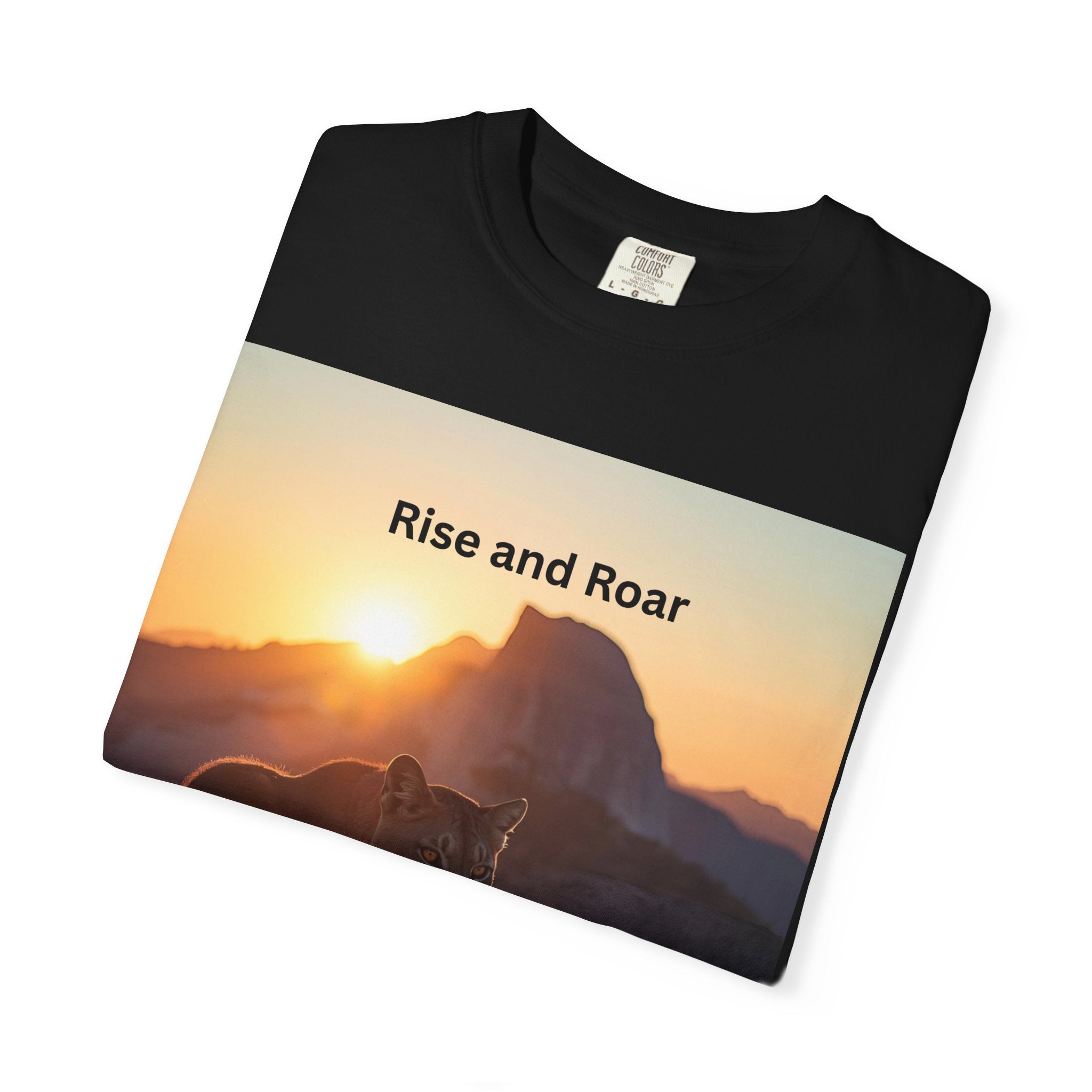 Unisex Nature-Inspired T-Shirt | "Rise and Roar" Graphic Tee, Outdoor Apparel, Gift for Adventurers, Wilderness Lovers, Motivational Shirt