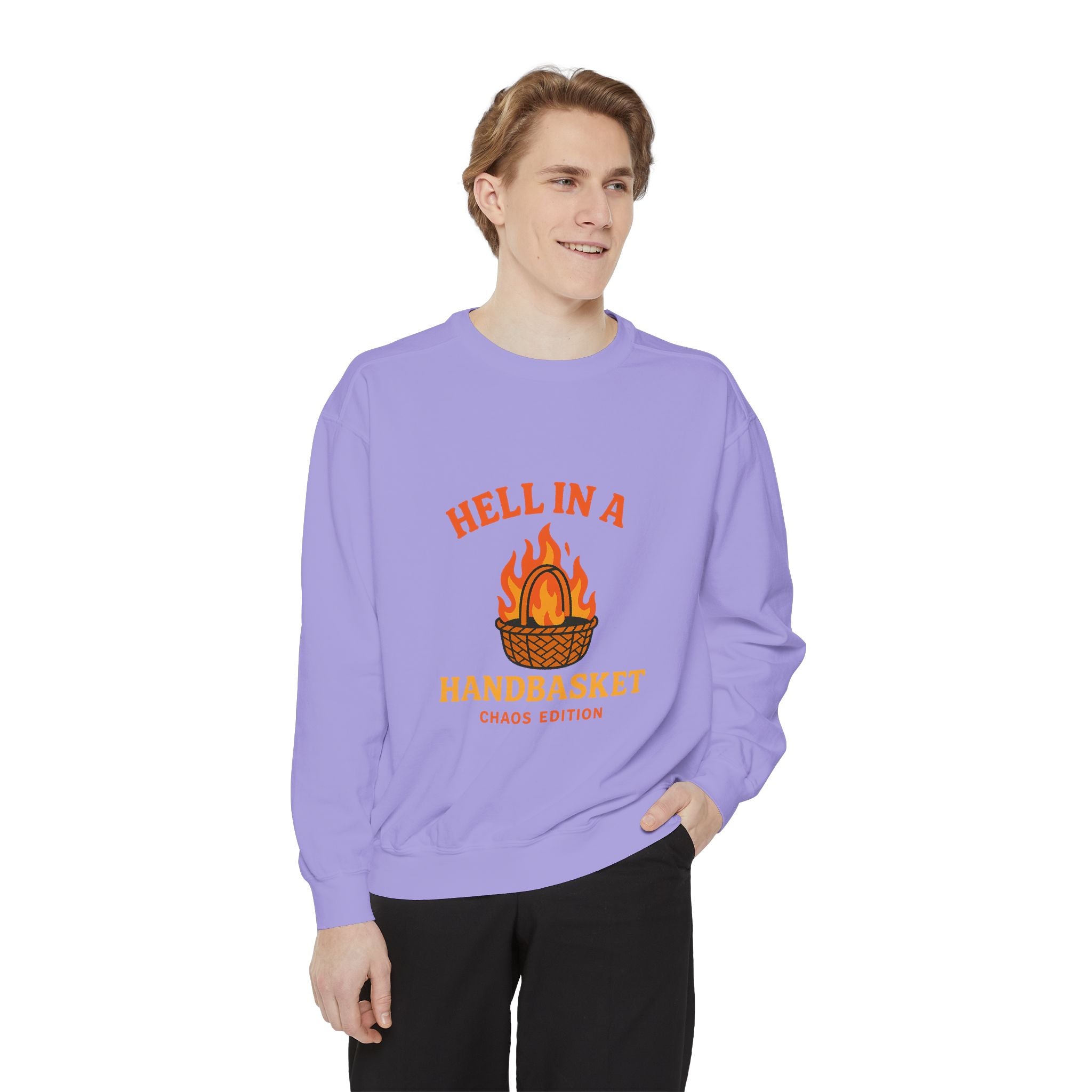 Hell In A Handbasket Funny Unisex Garment-Dyed Sweatshirt