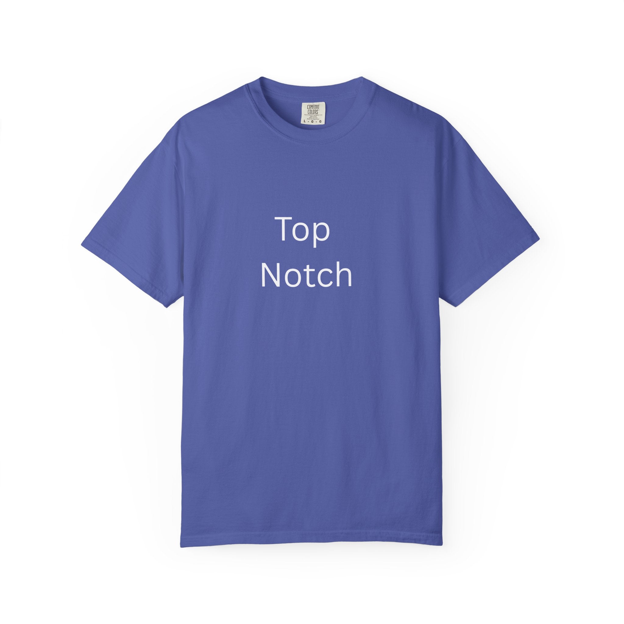 Top Notch Garment-Dyed T-Shirt - Casual Comfort, Everyday Wear, Eco-Friendly, Unisex Style, Gift for Friends