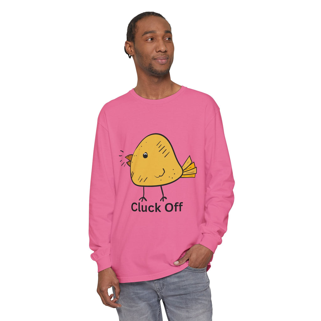 Cluck Off Unisex Garment-dyed Long Sleeve T-Shirt