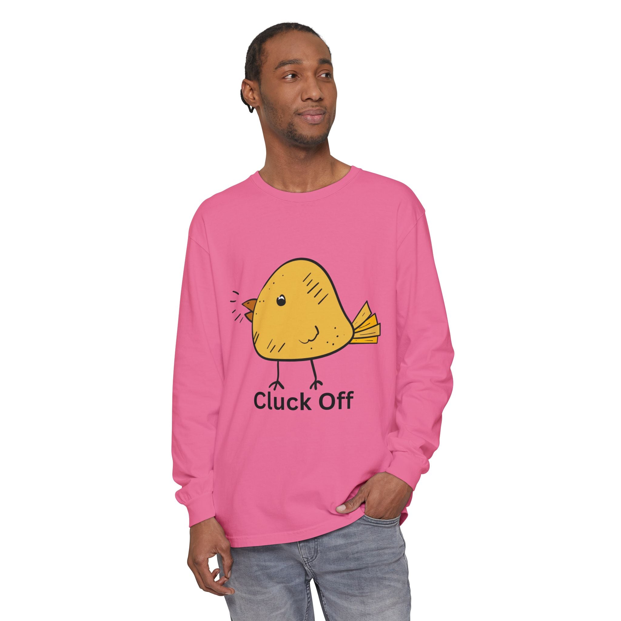 Cluck Off Unisex Garment-dyed Long Sleeve T-Shirt