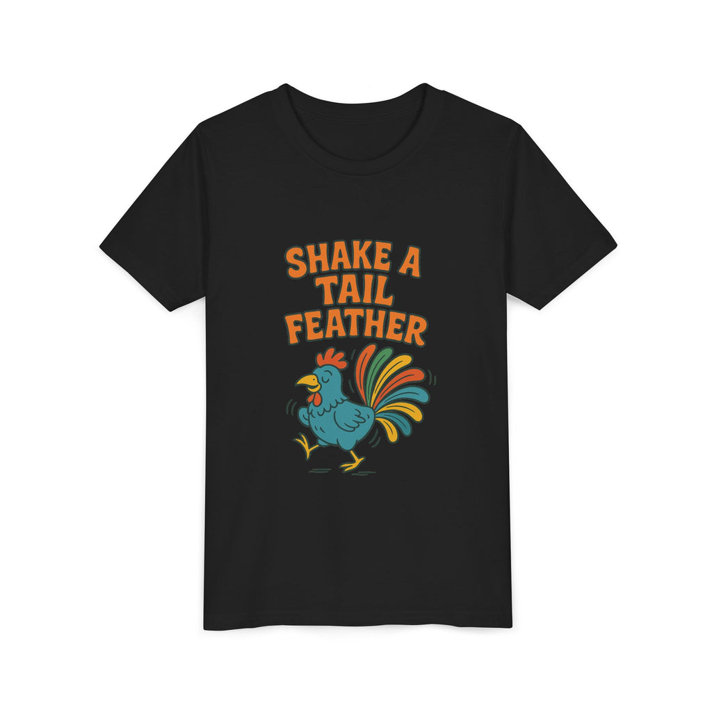 Shake A Tail Feather Youth Short Sleeve Tee