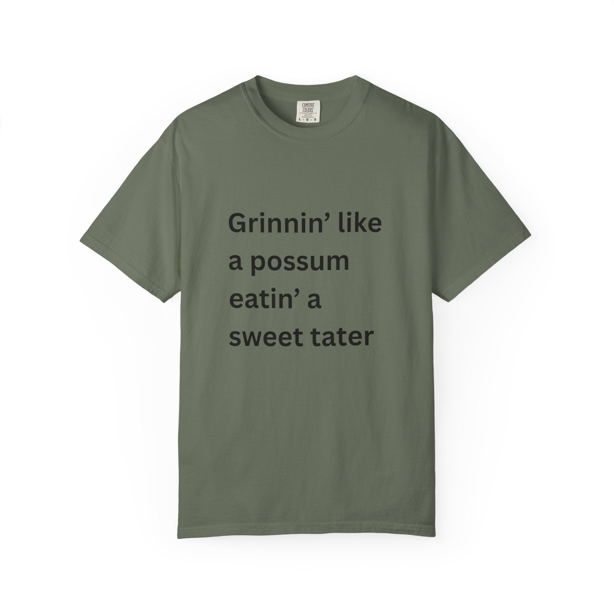Grinnin Like A Possum Eatin A Sweet Tator Funny Unisex Garment-Dyed T-shirt