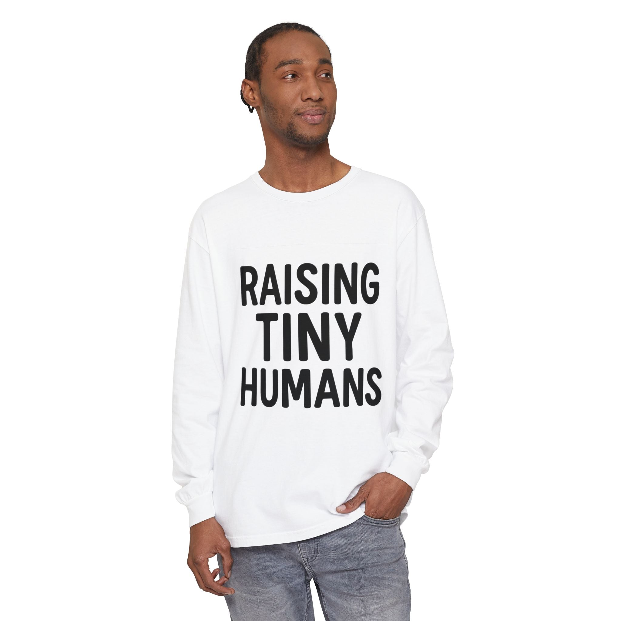 Mama Mode Raising Tiny Humans Long Sleeve Tee