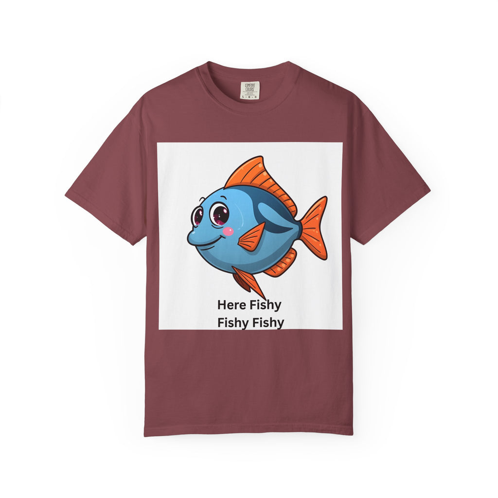 Here Fishy Fishy Fishy Unisex Garment-Dyed T-shirt