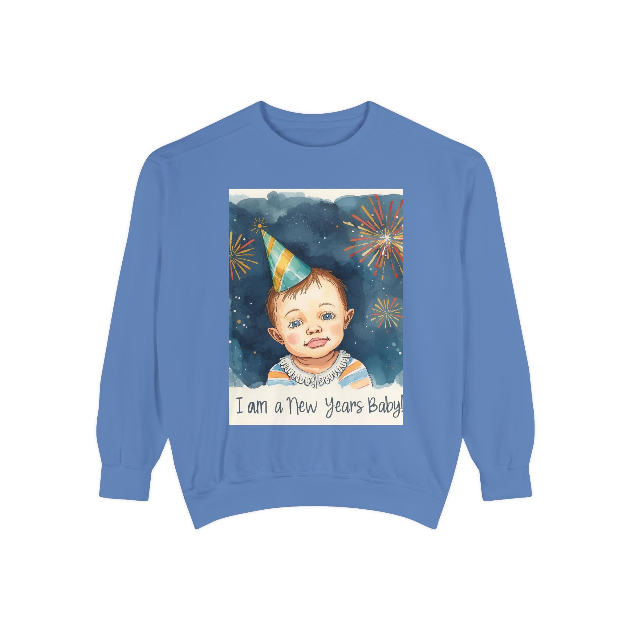 New Year's Baby Sweatshirt, Unisex Garment-Dyed Sweatshirt, Cute New Year Outfit, Holiday Gift, Baby Celebration Wear, Cozy Party Sweater