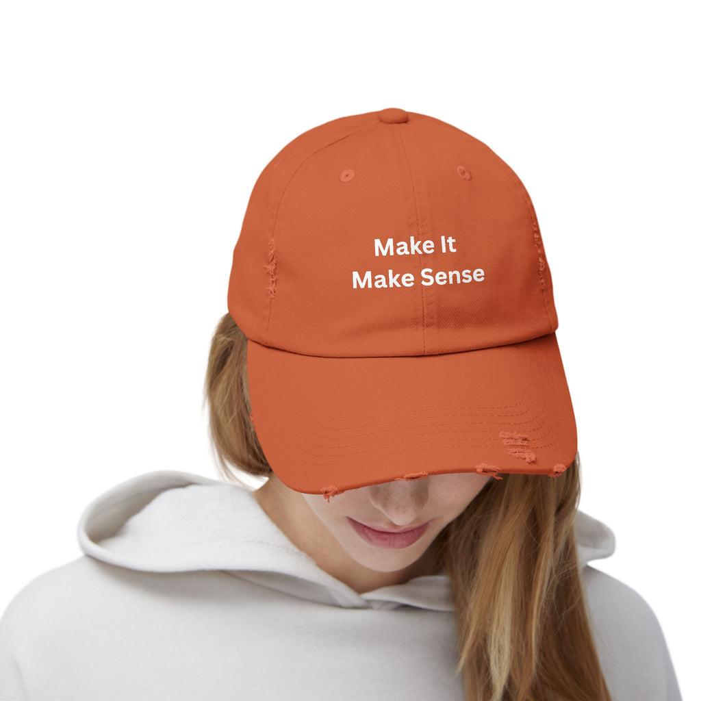 Make It Make Sense Unisex Distressed Cap with Motivational Quote, Casual Hat, Unique Gift for Friends, Everyday Wear, Trendy Accessories