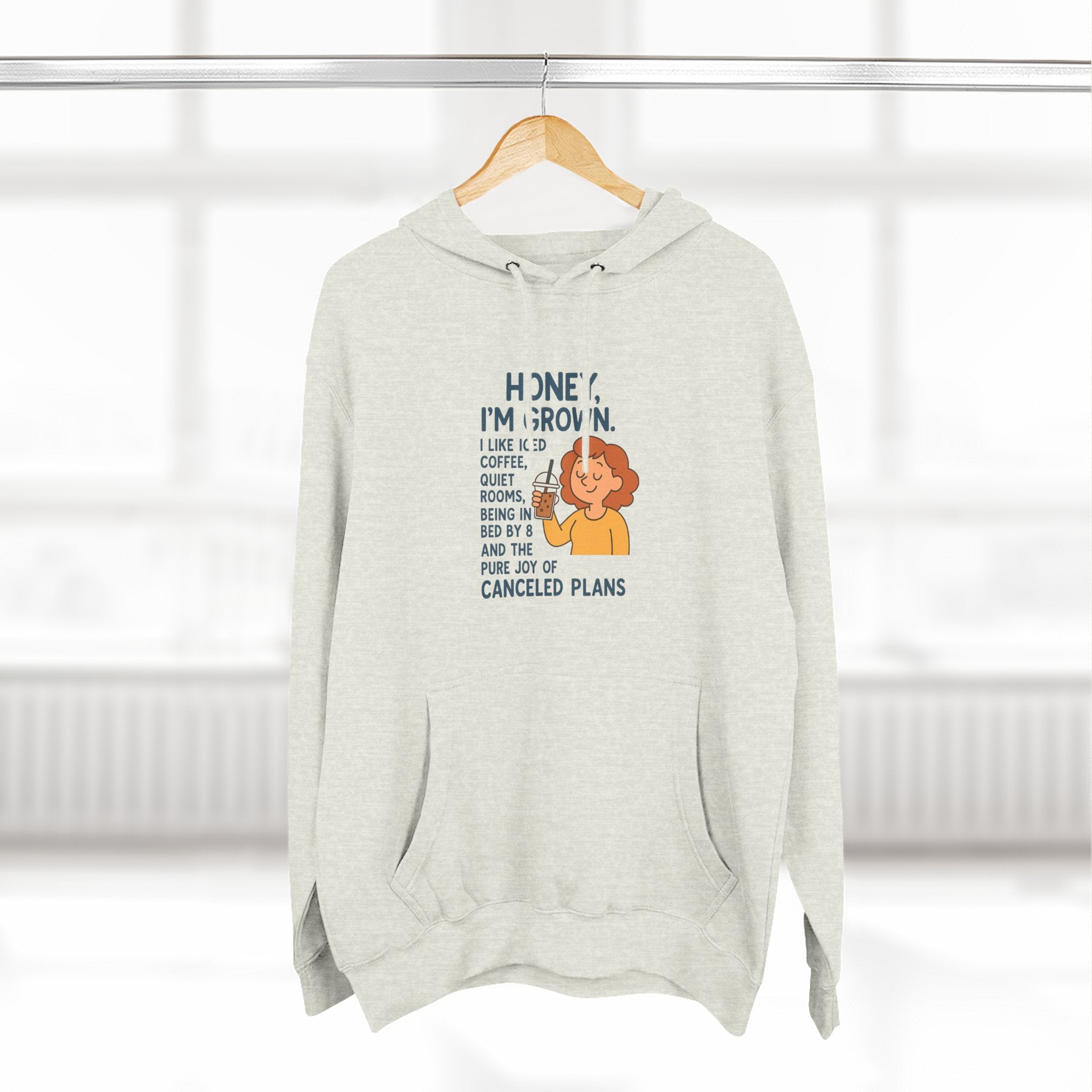 Honey I'M Grown Funny Three-Panel Fleece Hoodie