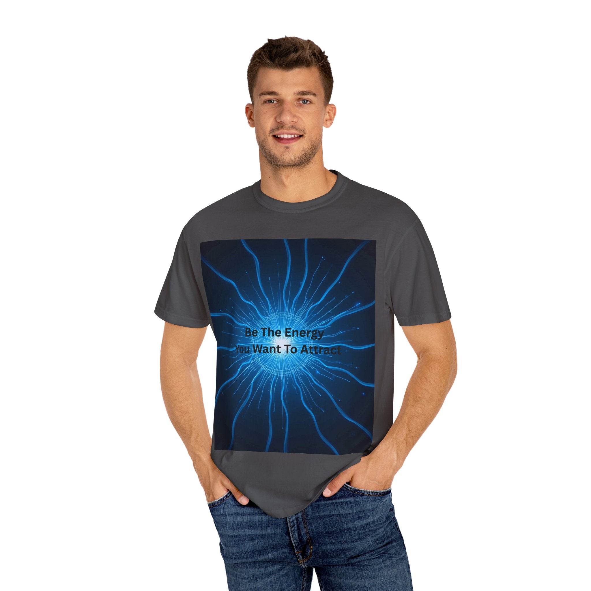 Be The Energy You Want To Attract Unisex Inspirational Energy T-Shirt, Motivational Tee, Mindfulness Shirt, Conscious Living Apparel, Gift for Positive Vibes